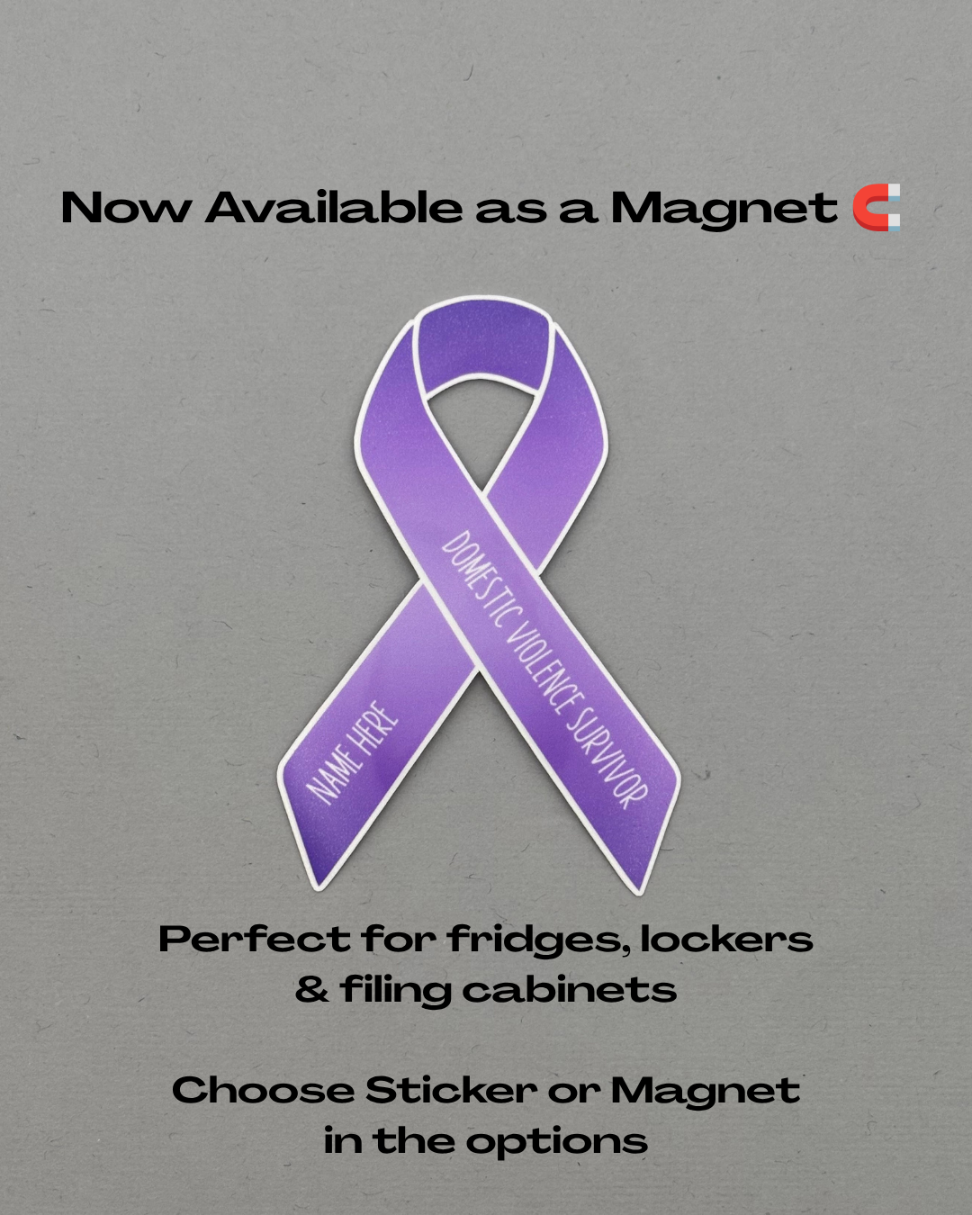 Domestic Violence Survivor Custom Ribbon Sticker or Magnet