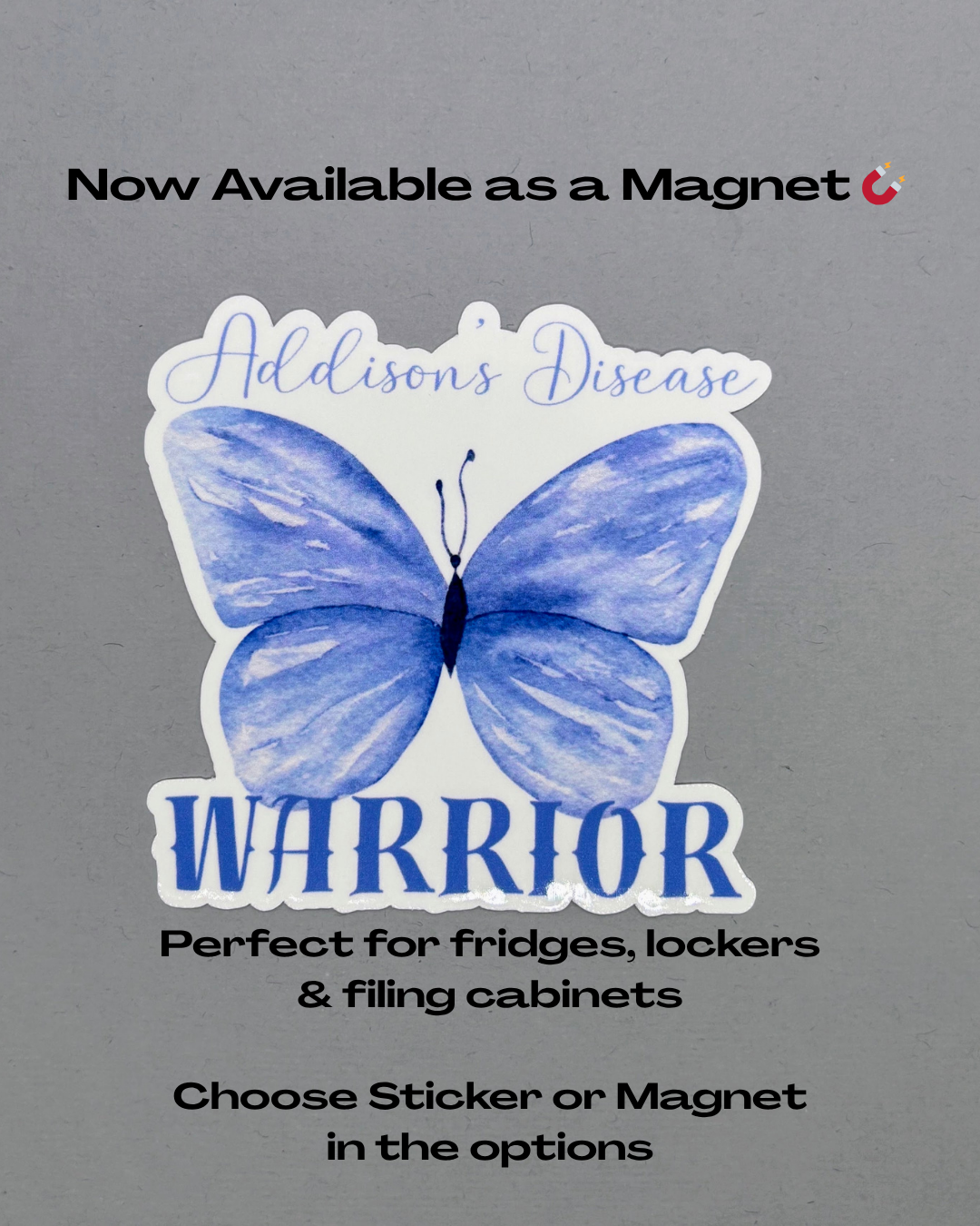 Addison's Disease Warrior Butterfly Sticker or Magnet