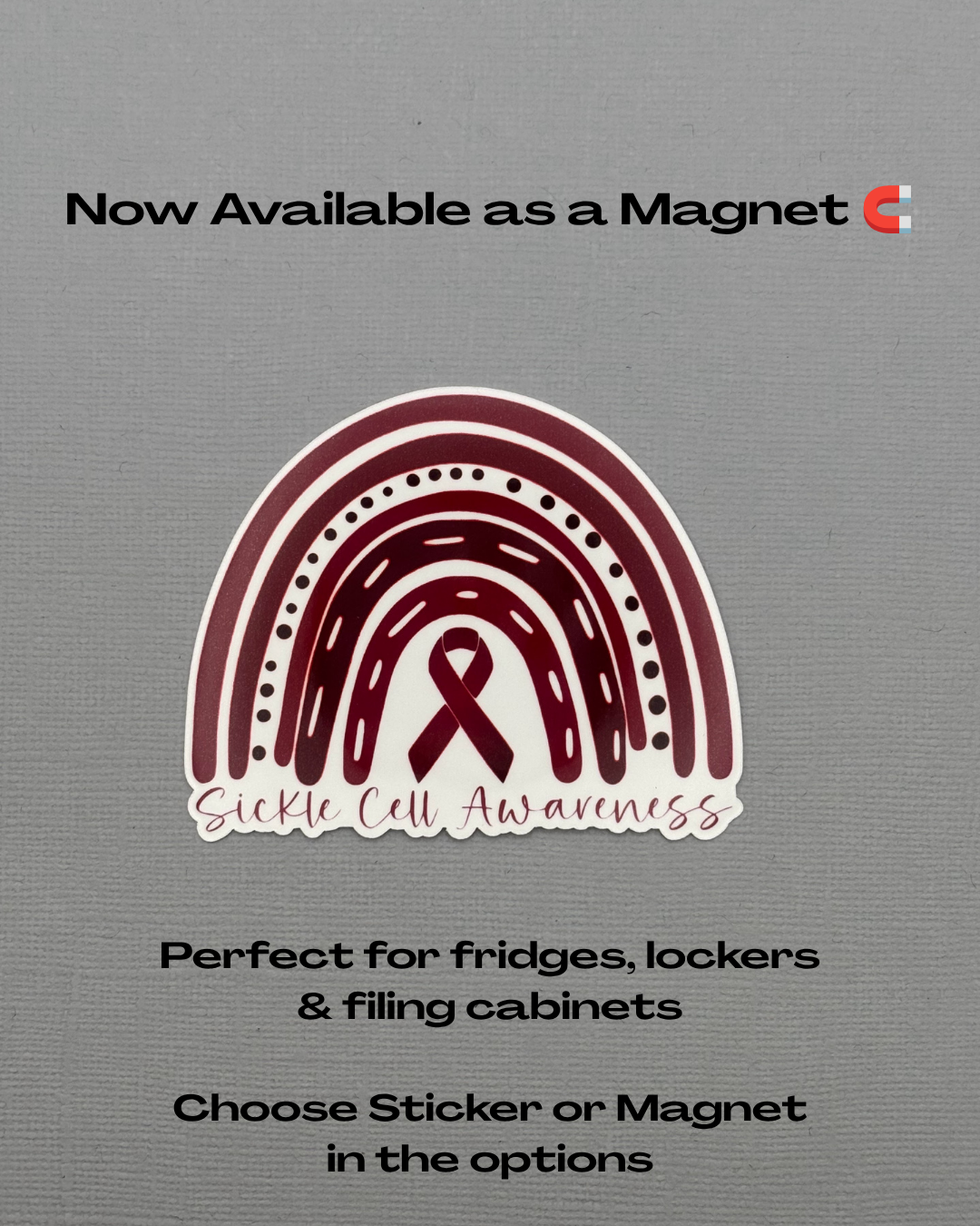 Sickle Cell Awareness Rainbow Sticker or Magnet