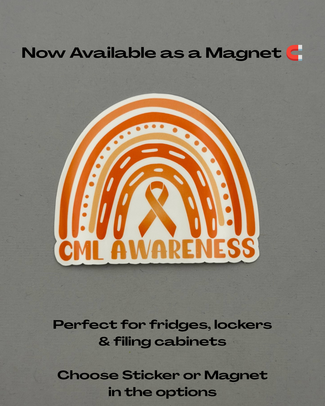 CML Awareness Rainbow Sticker or Magnet | Chronic Myeloid Leukemia