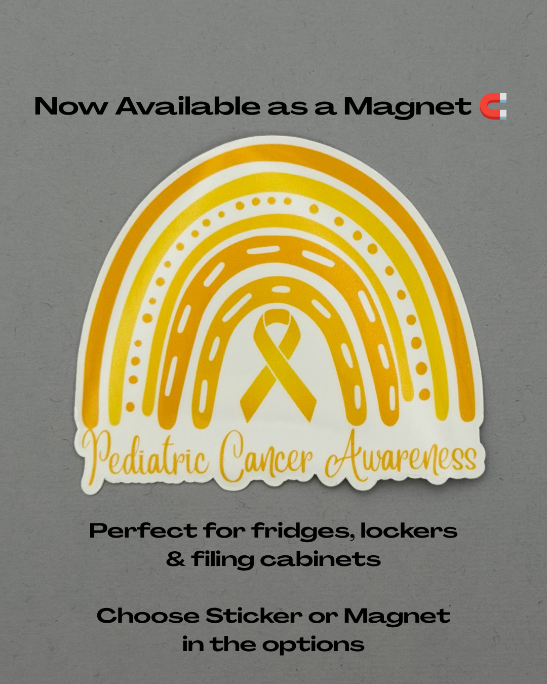 Pediatric Cancer Awareness Rainbow Sticker or Magnet