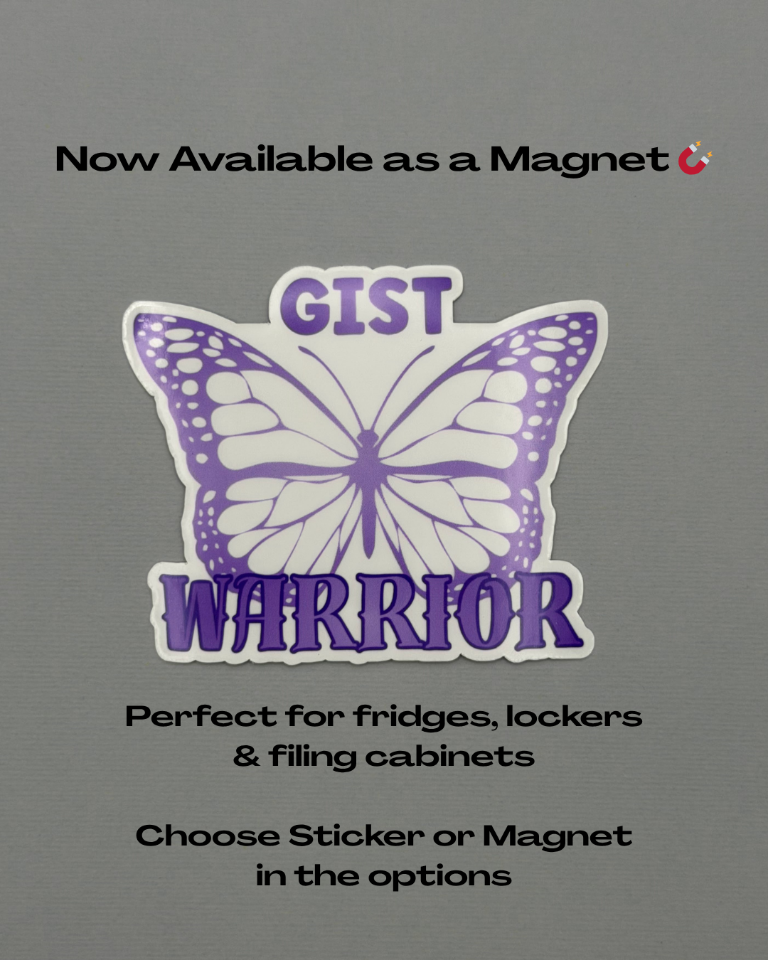 GIST Warrior Butterfly Sticker or Magnet | Gastrointestinal Stromal Tumor