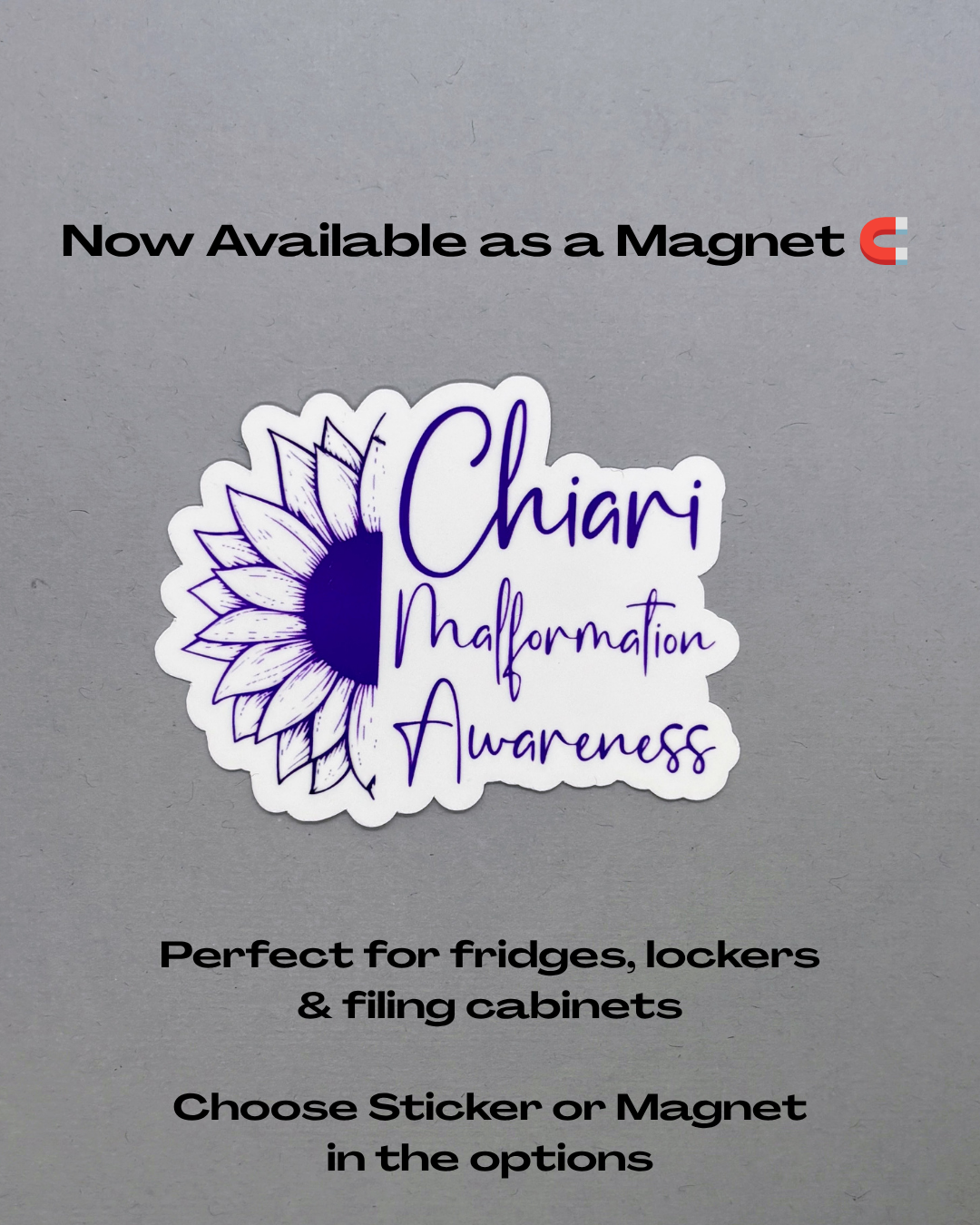 Chiari Malformation Awareness Sunflower Sticker or Magnet