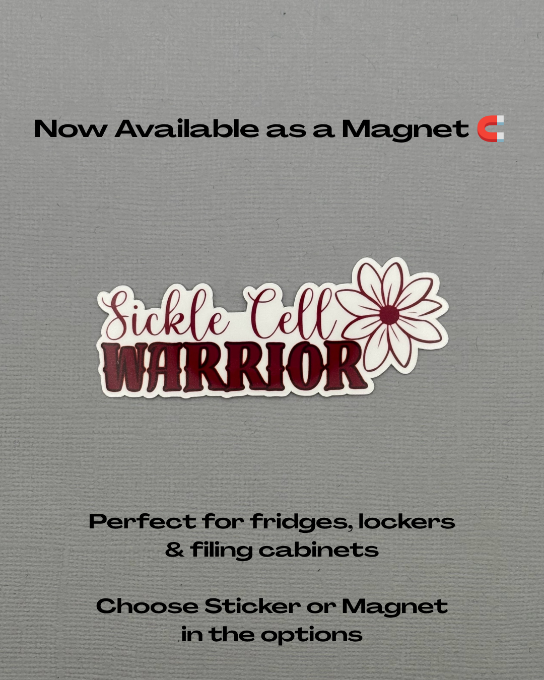Sickle Cell Warrior Flower Sticker or Magnet