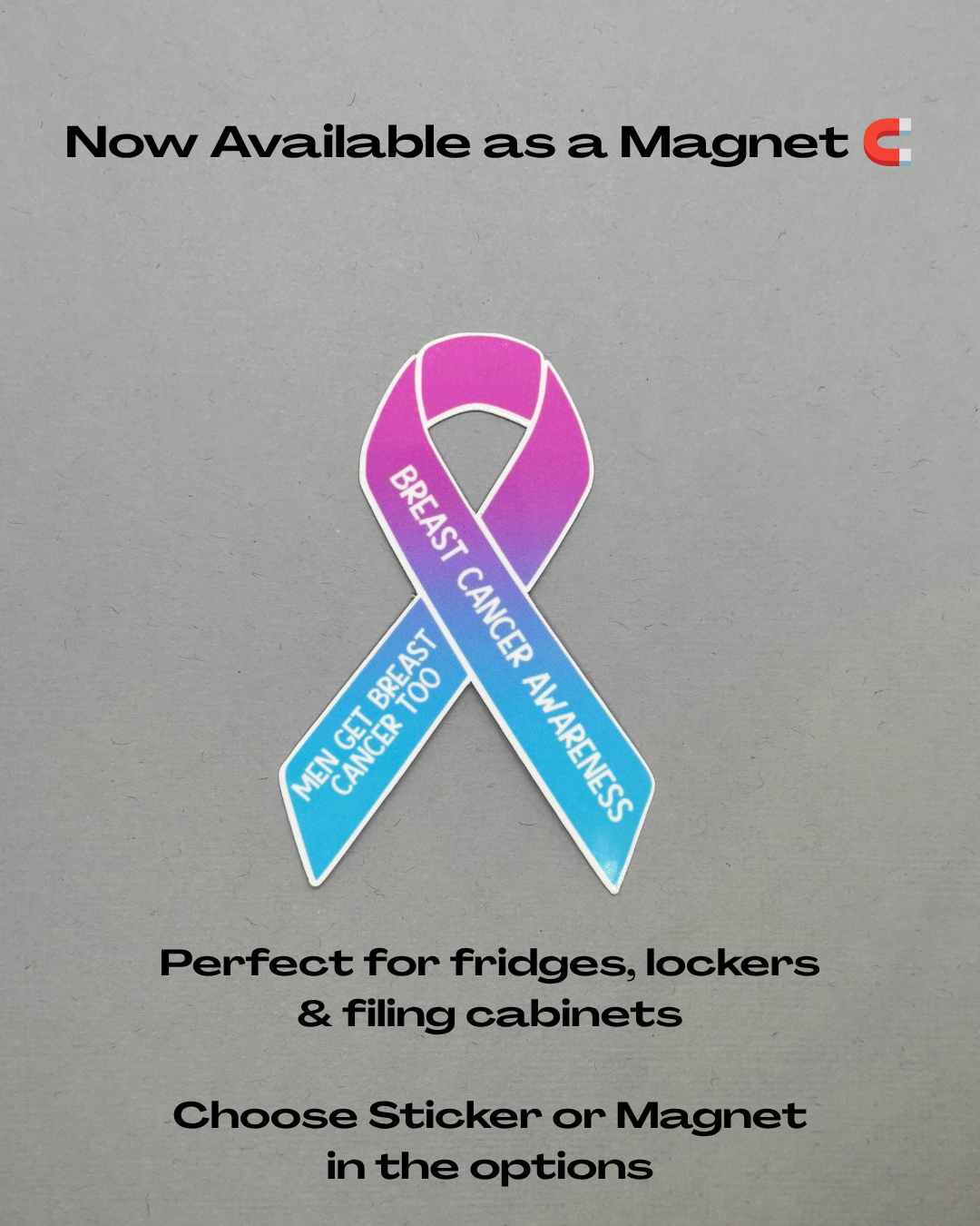 Breast Cancer Awareness Ribbon Men Get Breast Cancer too Sticker or Magnet