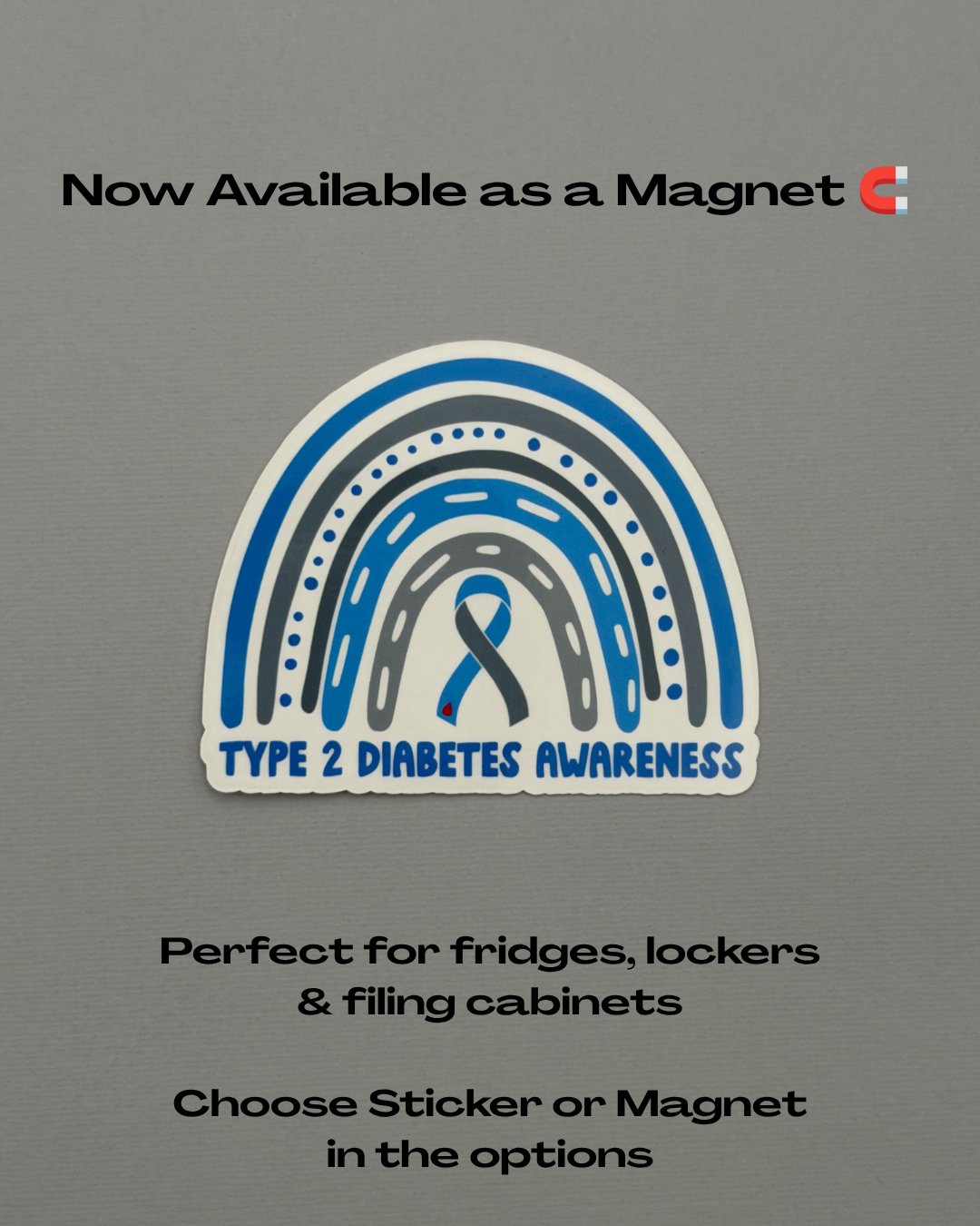 Type 2 Diabetes Awareness Rainbow Sticker or Magnet