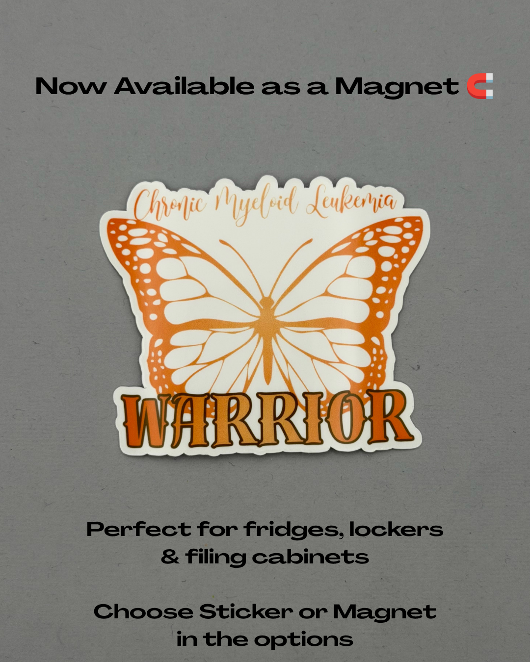 Chronic Myeloid Leukemia Warrior Butterfly Sticker or Magnet