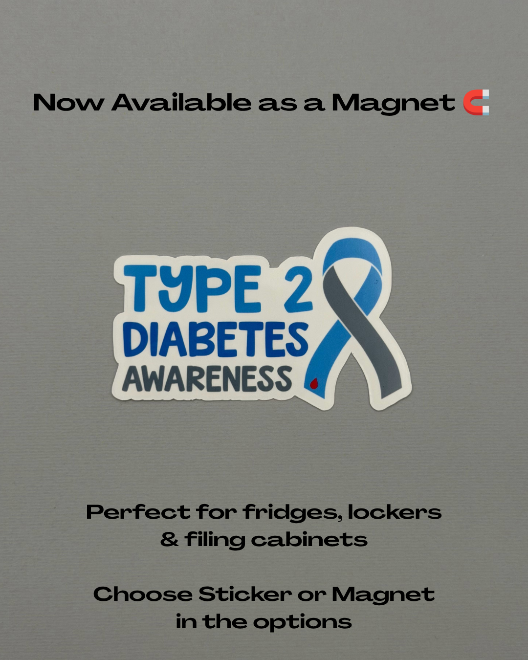 Type 2 Diabetes Awareness with Ribbon Sticker or Magnet