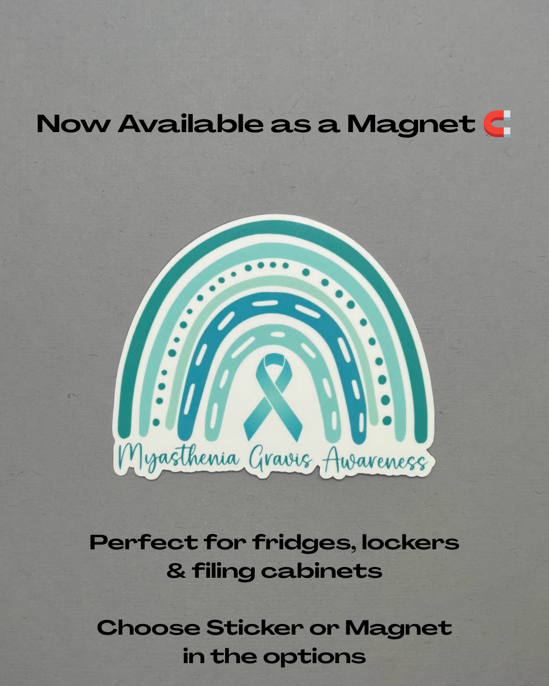 Myasthenia Gravis Awareness Rainbow Sticker or Magnet