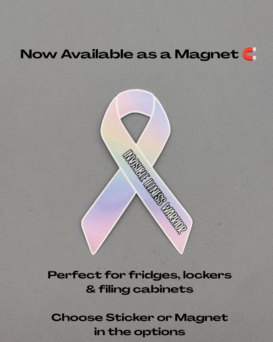 Invisible Illness Warrior Ribbon Sticker or Magnet