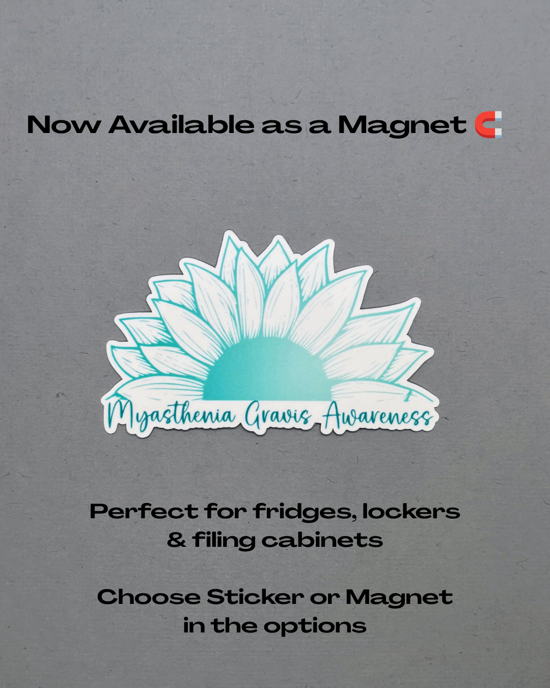 Myasthenia Gravis Awareness Sunflower Sticker or Magnet