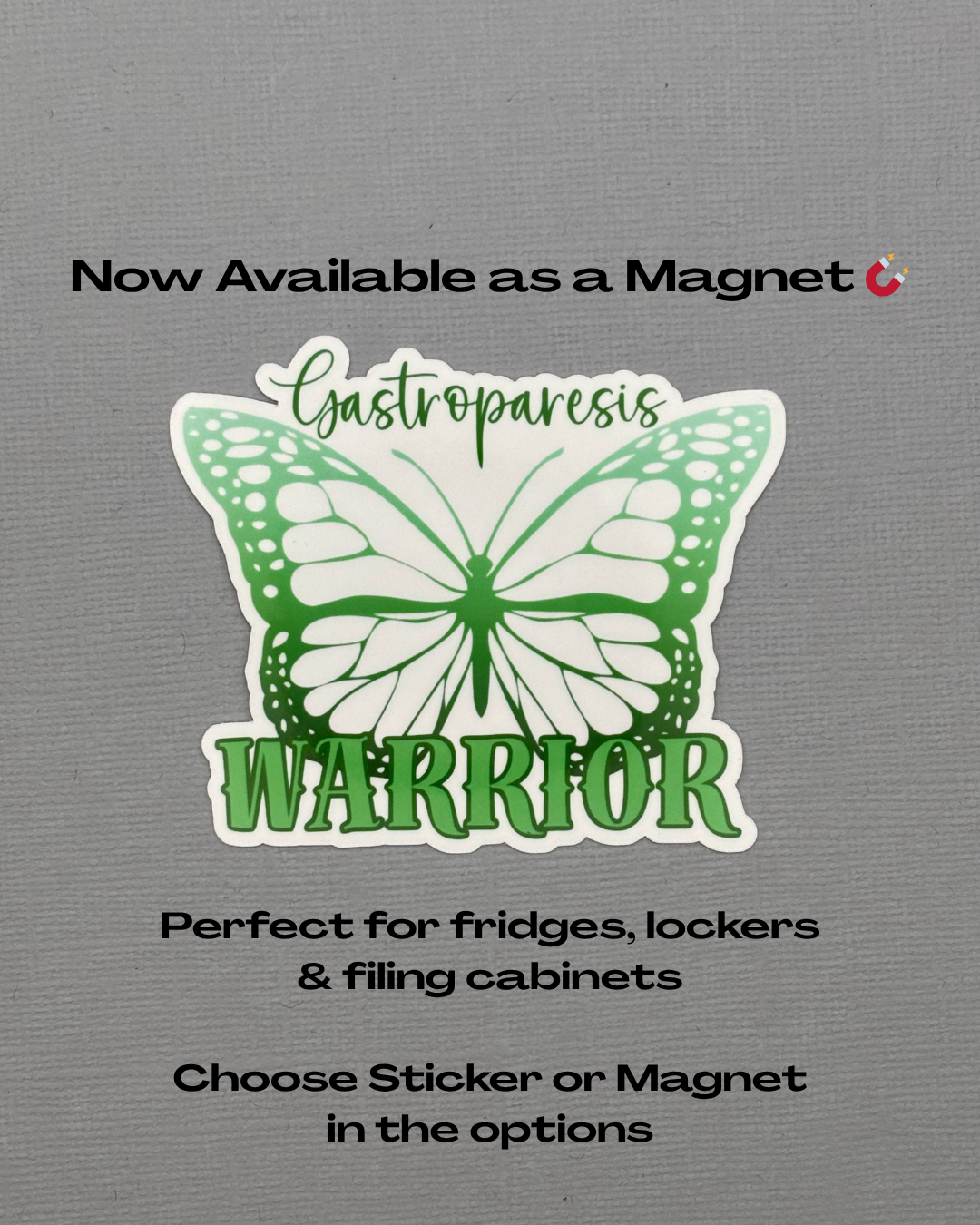 Gastroparesis Warrior Butterfly Sticker or Magnet