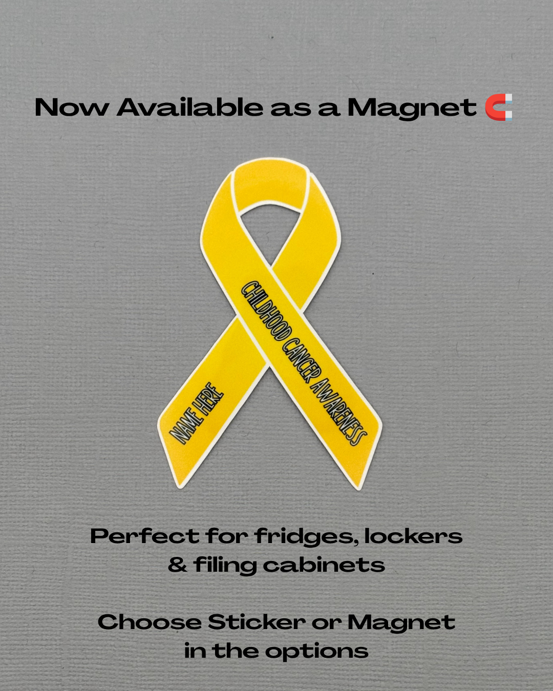 Childhood Cancer Awareness Custom Ribbon Sticker or Magnet