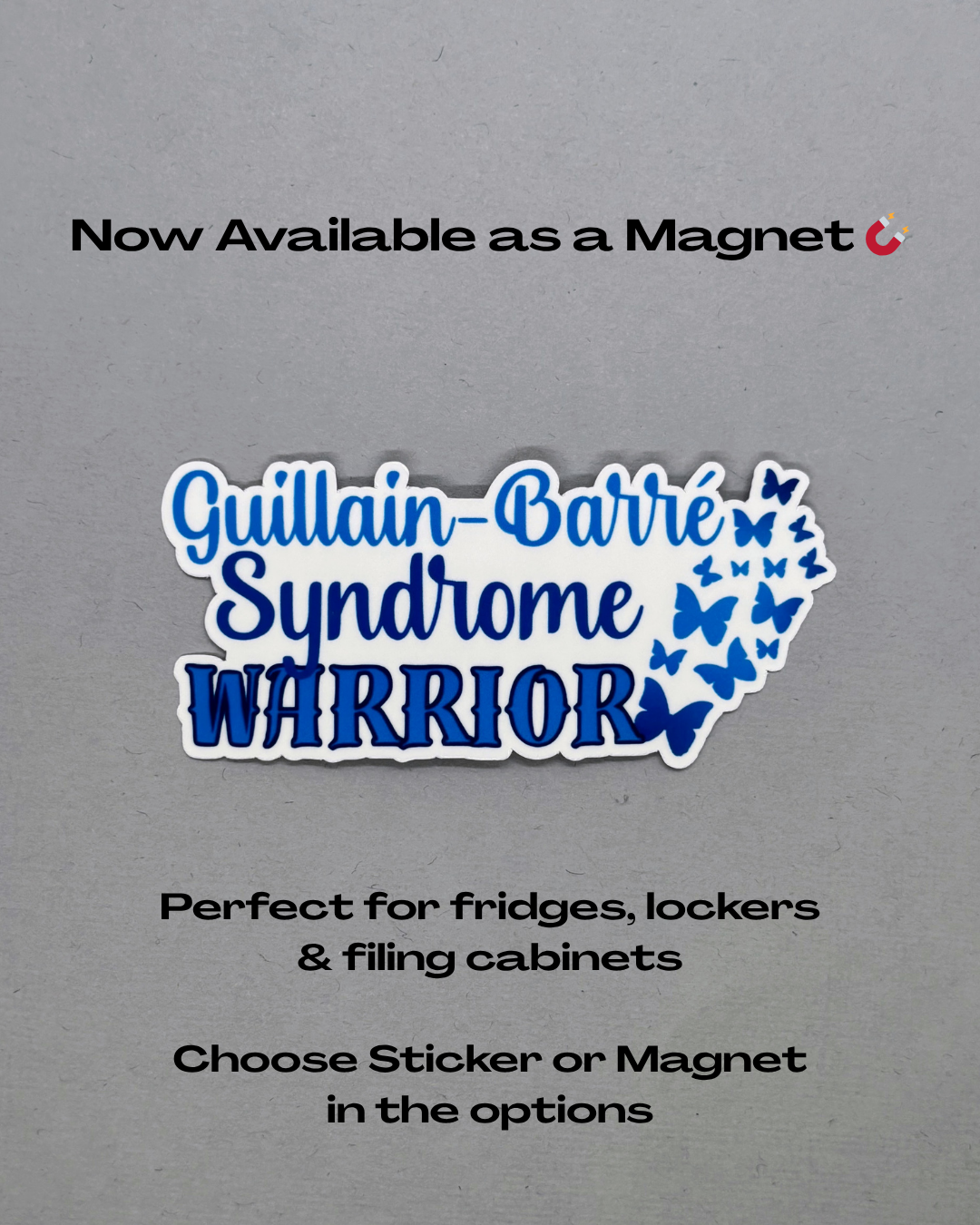 Guillain-Barre Syndrome Warrior Butterflies Sticker or Magnet