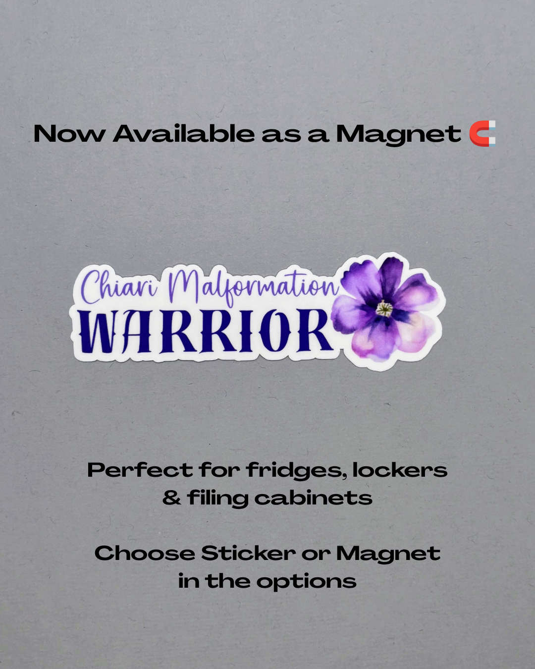 Chiari Malformation Warrior Flower Sticker or Magnet