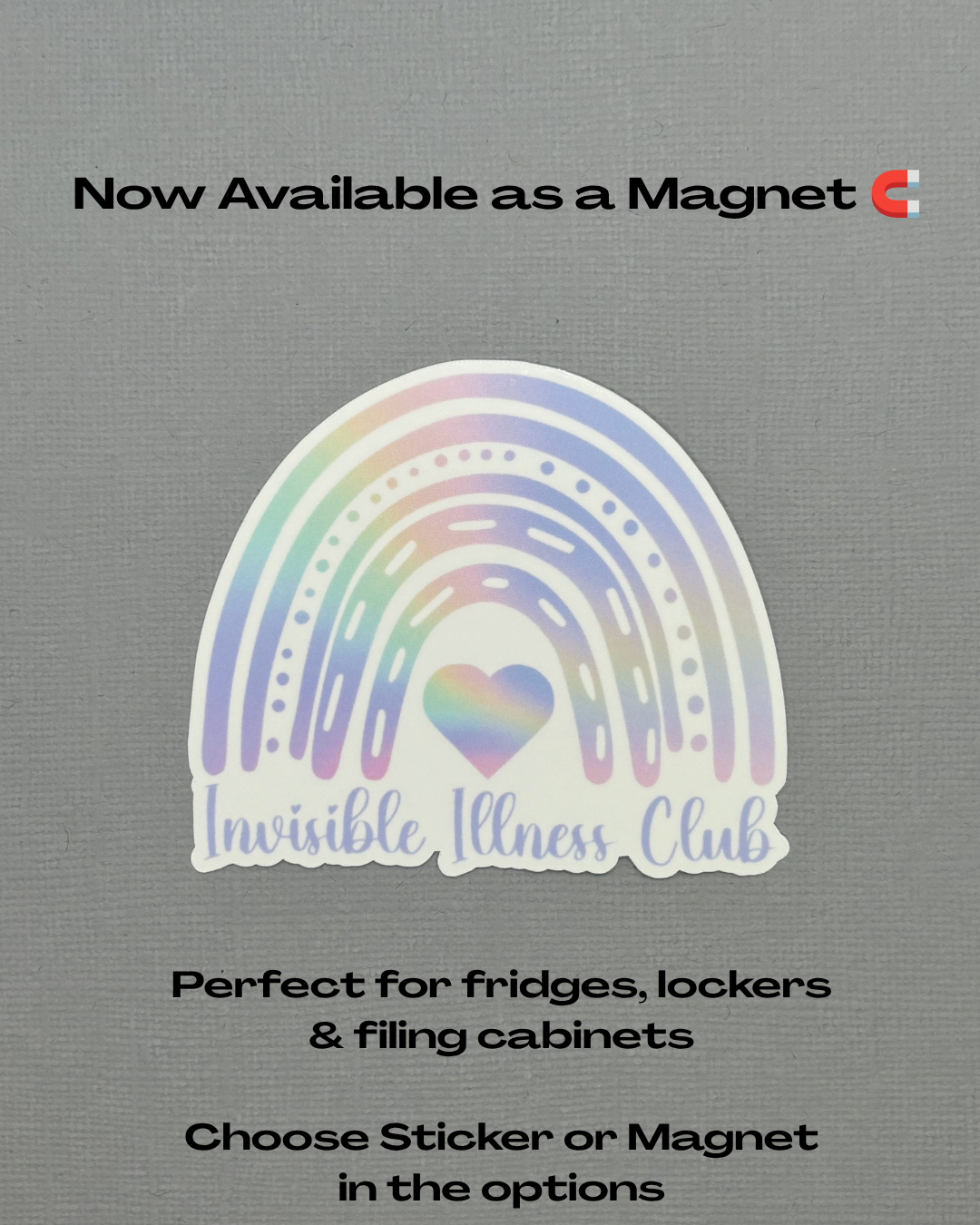 Invisible Illness Club Rainbow Sticker or Magnet