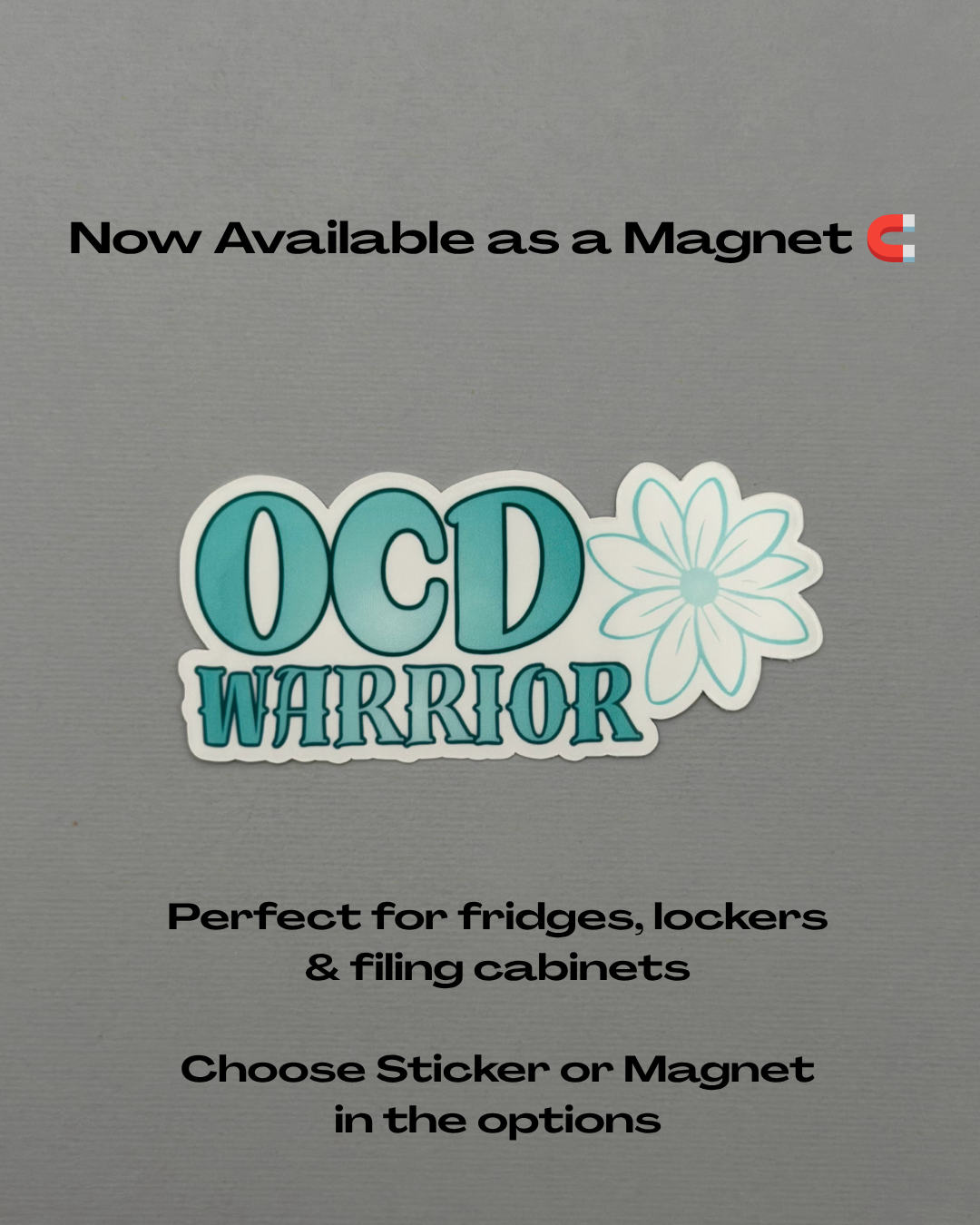 OCD Awareness Warrior Flower Sticker or Magnet | Obsessive-Compulsive Disorder