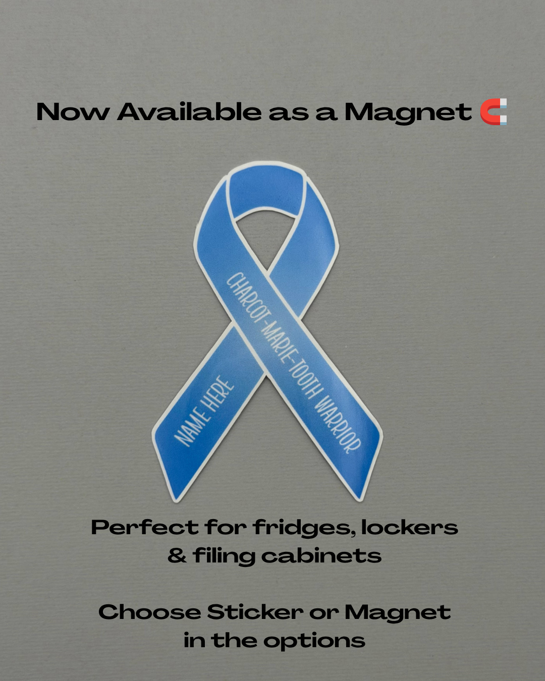 Charcot-Marie-Tooth Warrior Custom Ribbon Sticker or Magnet