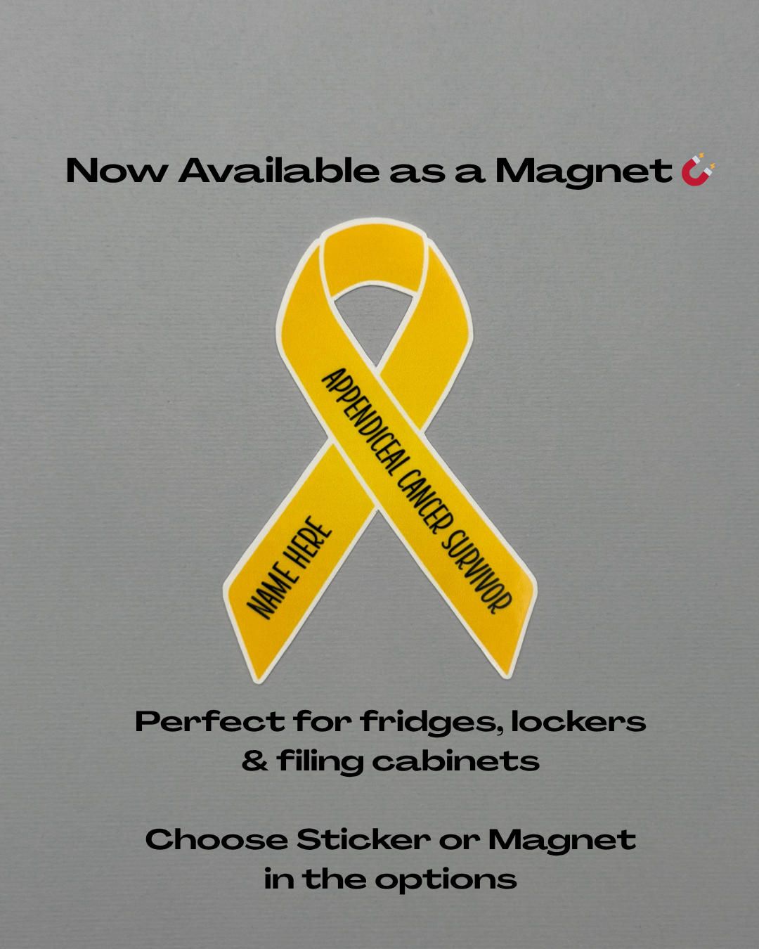 Appendiceal Cancer Survivor Custom Ribbon Sticker or Magnet