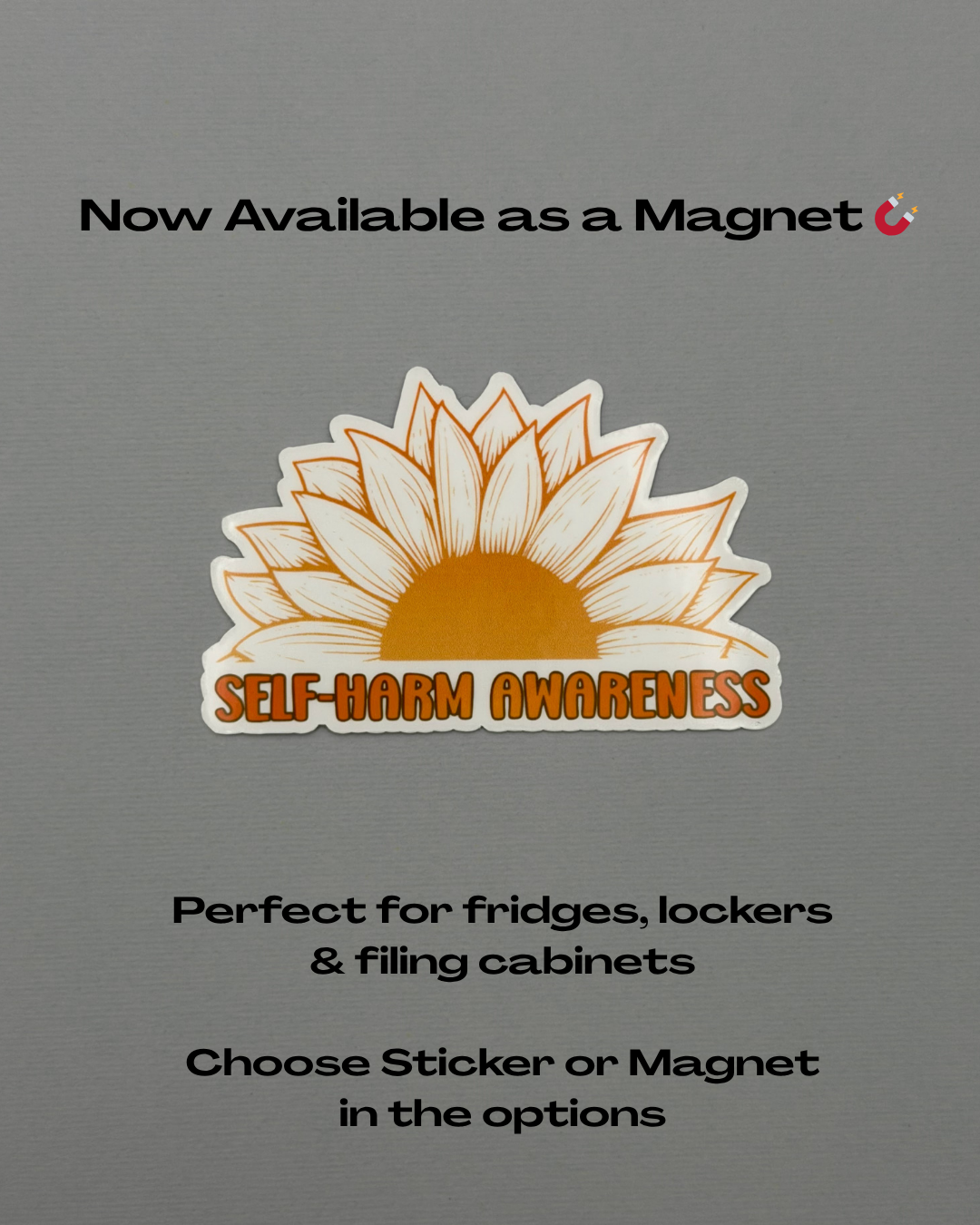 Self-Harm Awareness Sunflower Sticker or Magnet