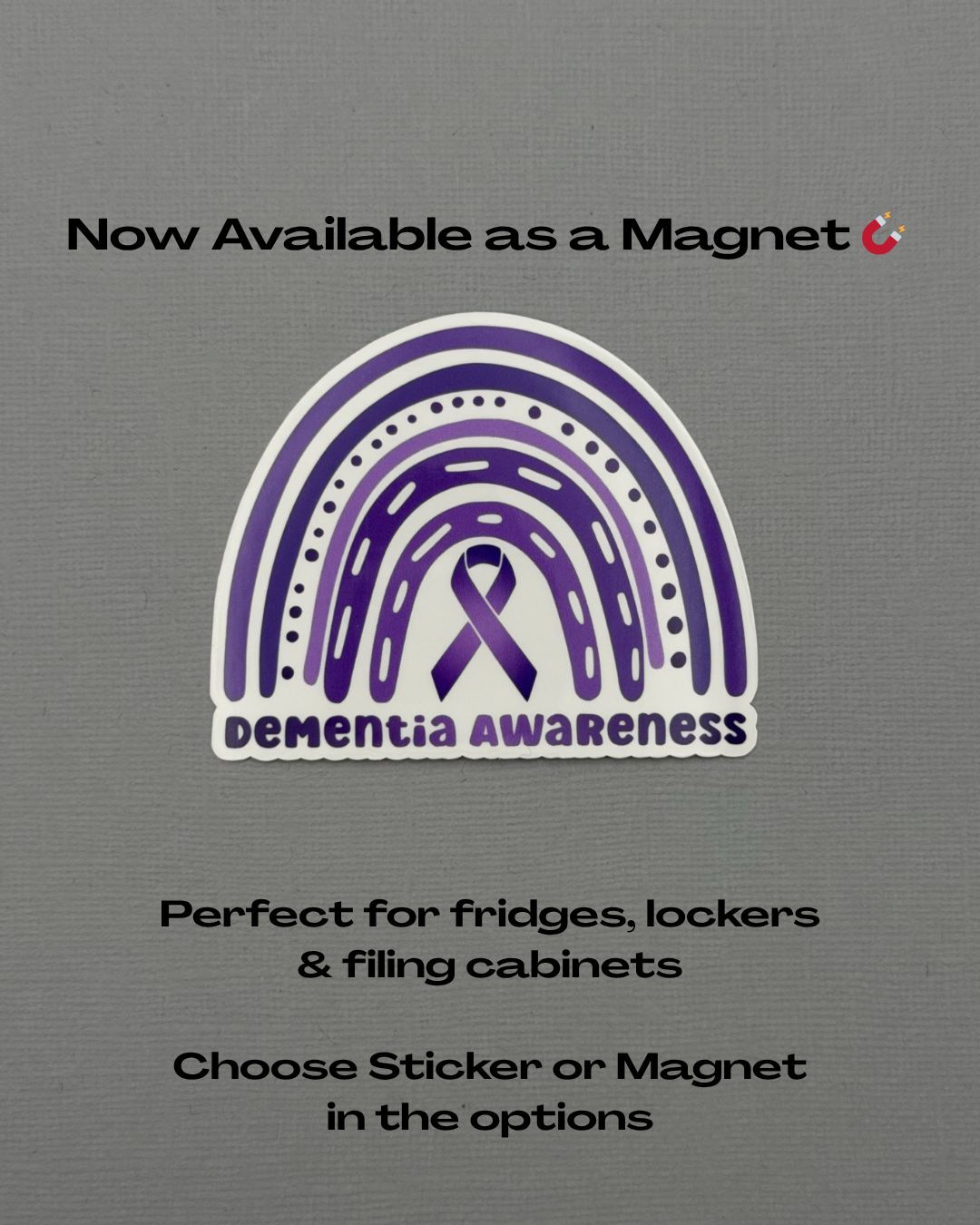 Dementia Awareness Rainbow Sticker or Magnet
