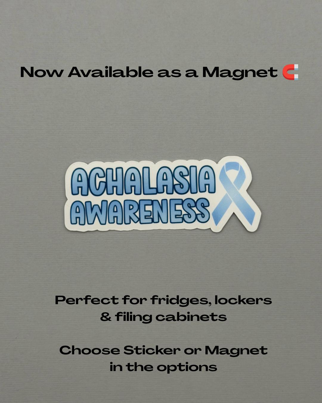 Achalasia Awareness with Ribbon Sticker or Magnet