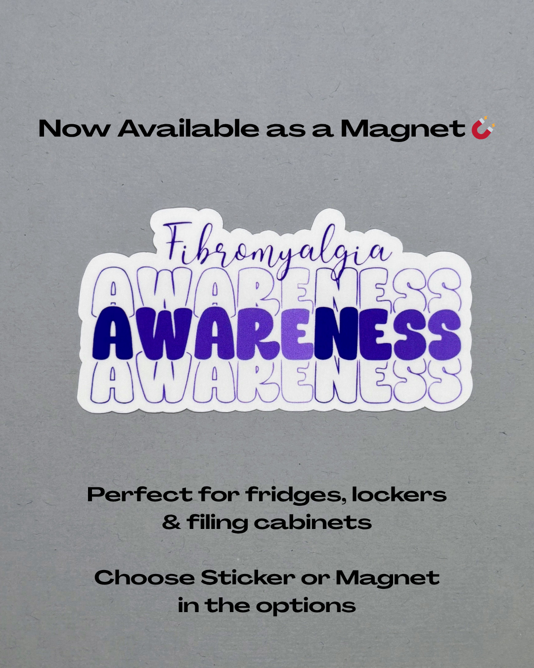 Fibromyalgia Awareness Sticker or Magnet