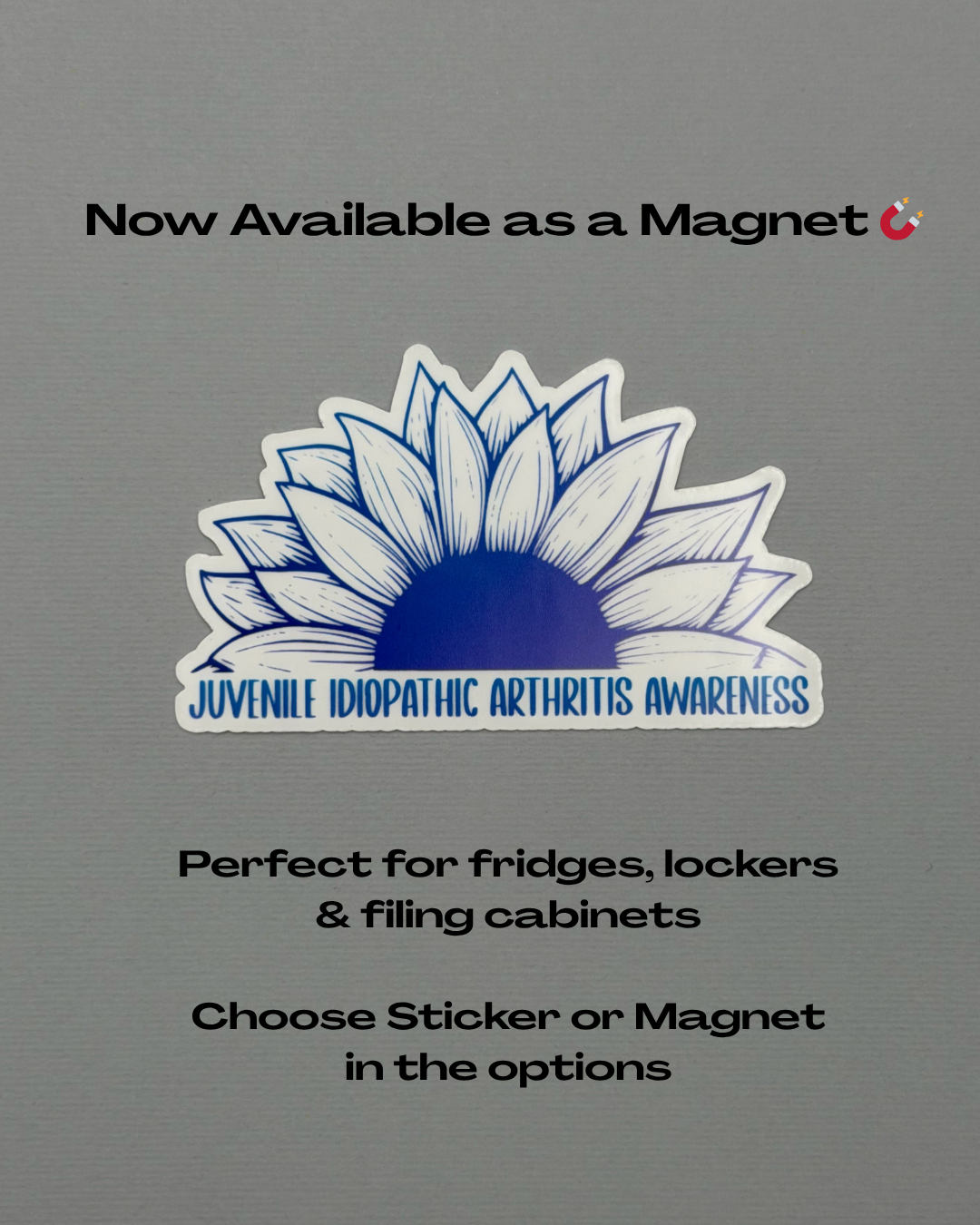 Juvenile Idiopathic Arthritis Awareness Sunflower Sticker or Magnet