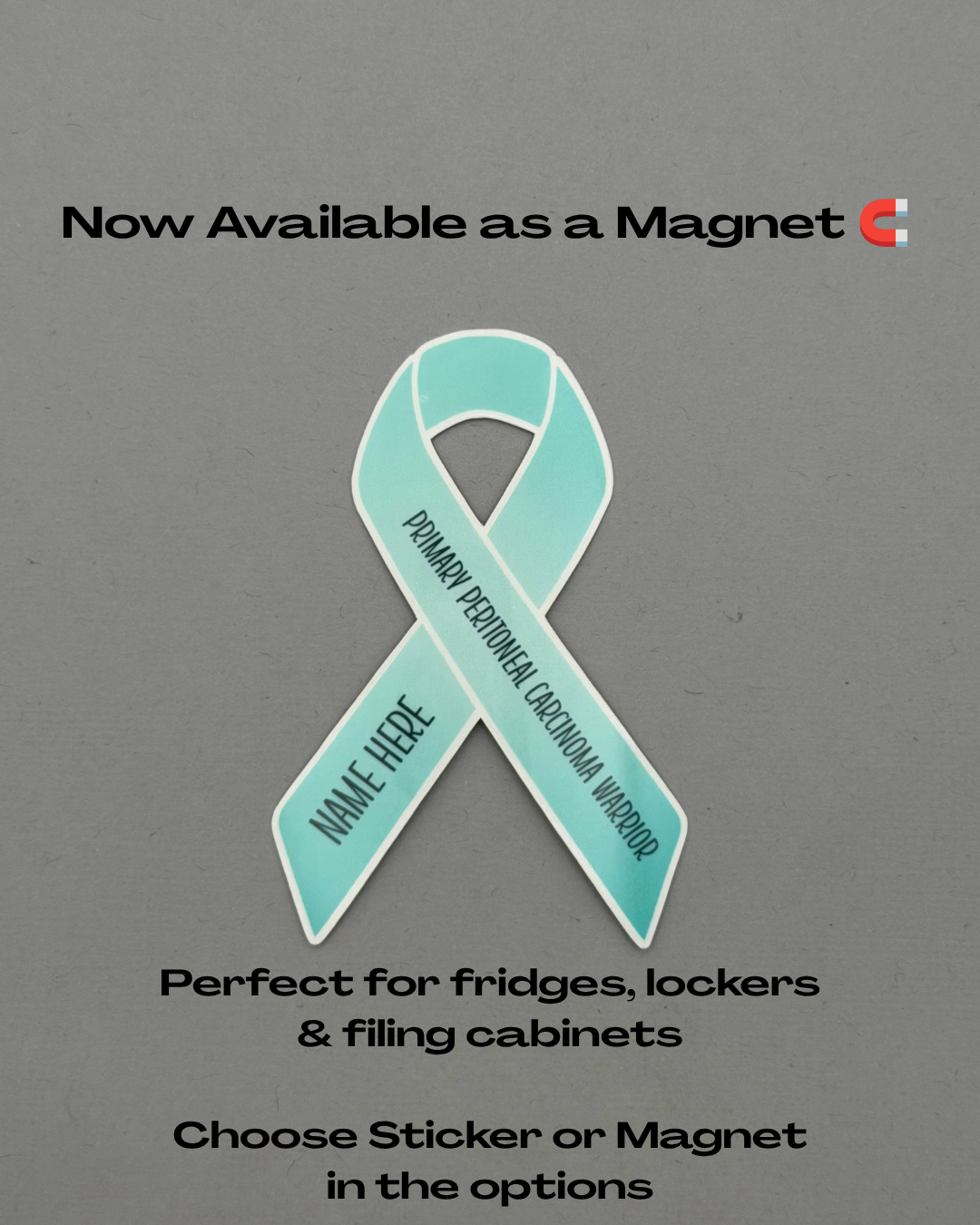 Primary Peritoneal Carcinoma Warrior Custom Ribbon Sticker or Magnet