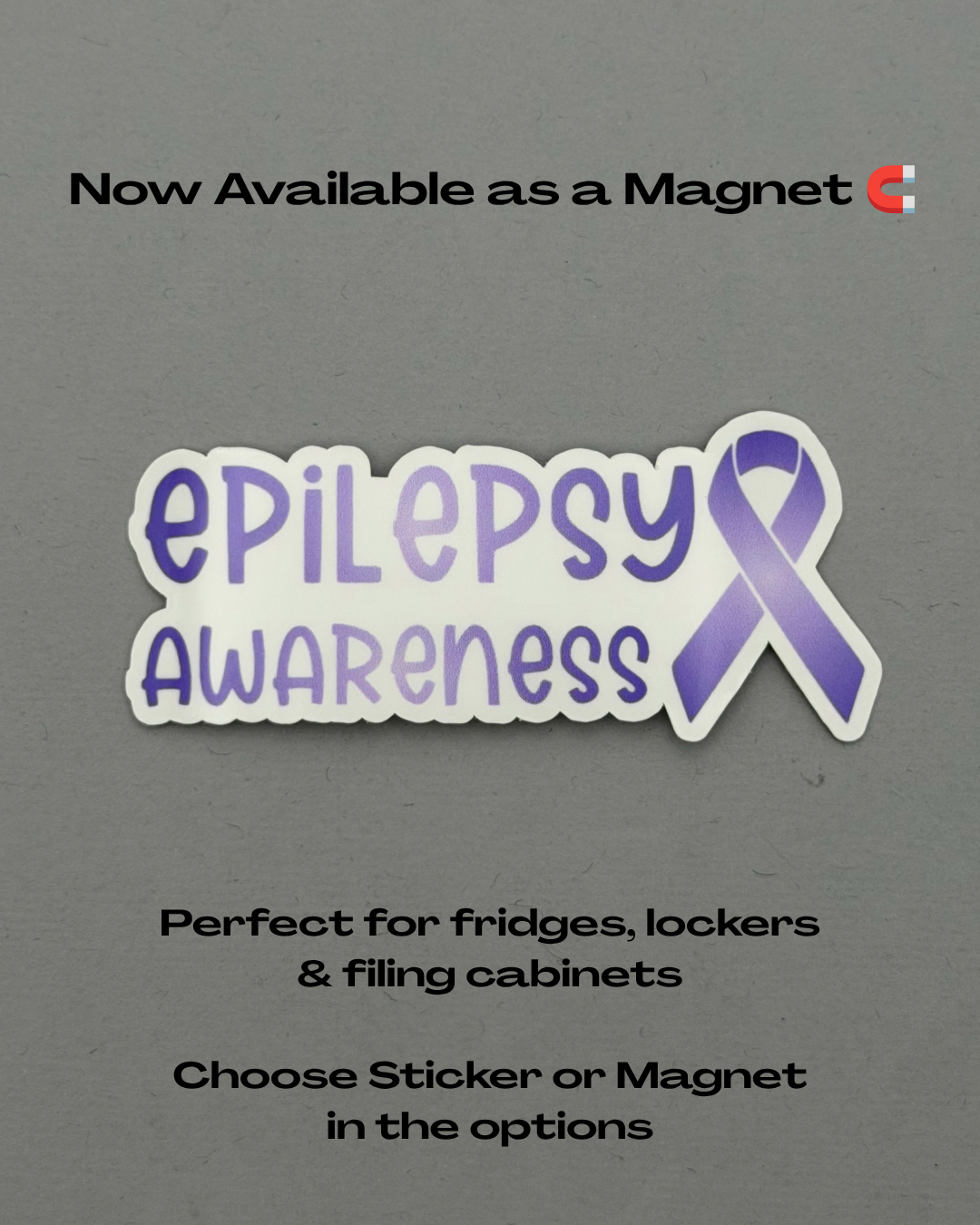 Epilepsy Awareness with Ribbon Sticker or Magnet