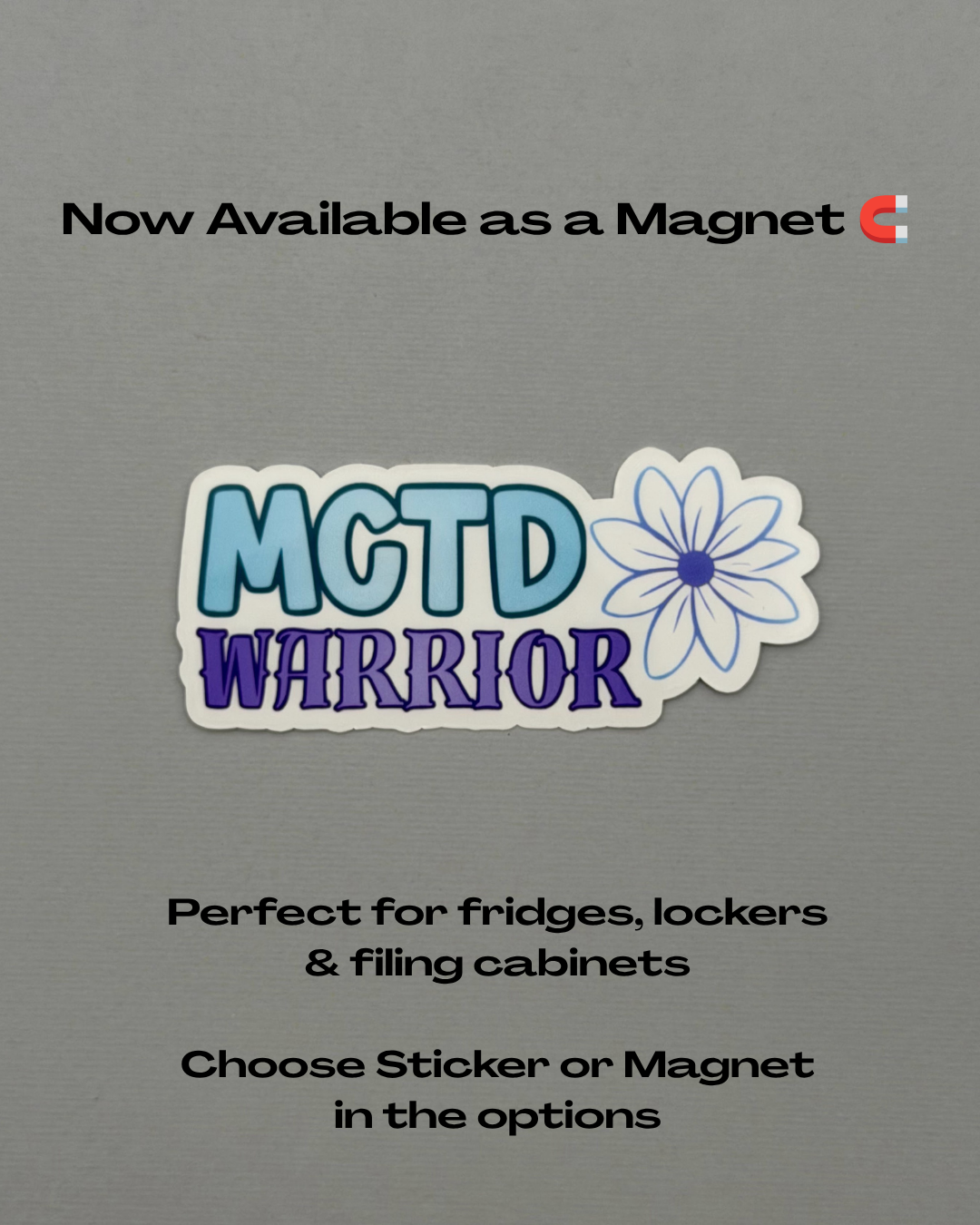 MCTD Warrior Flower Sticker or Magnet | Mixed Connective Tissue Disorder