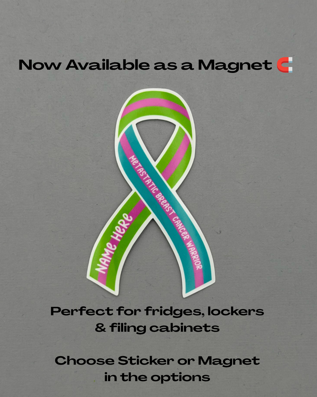 Metastatic Breast Cancer Warrior Custom Ribbon Sticker or Magnet