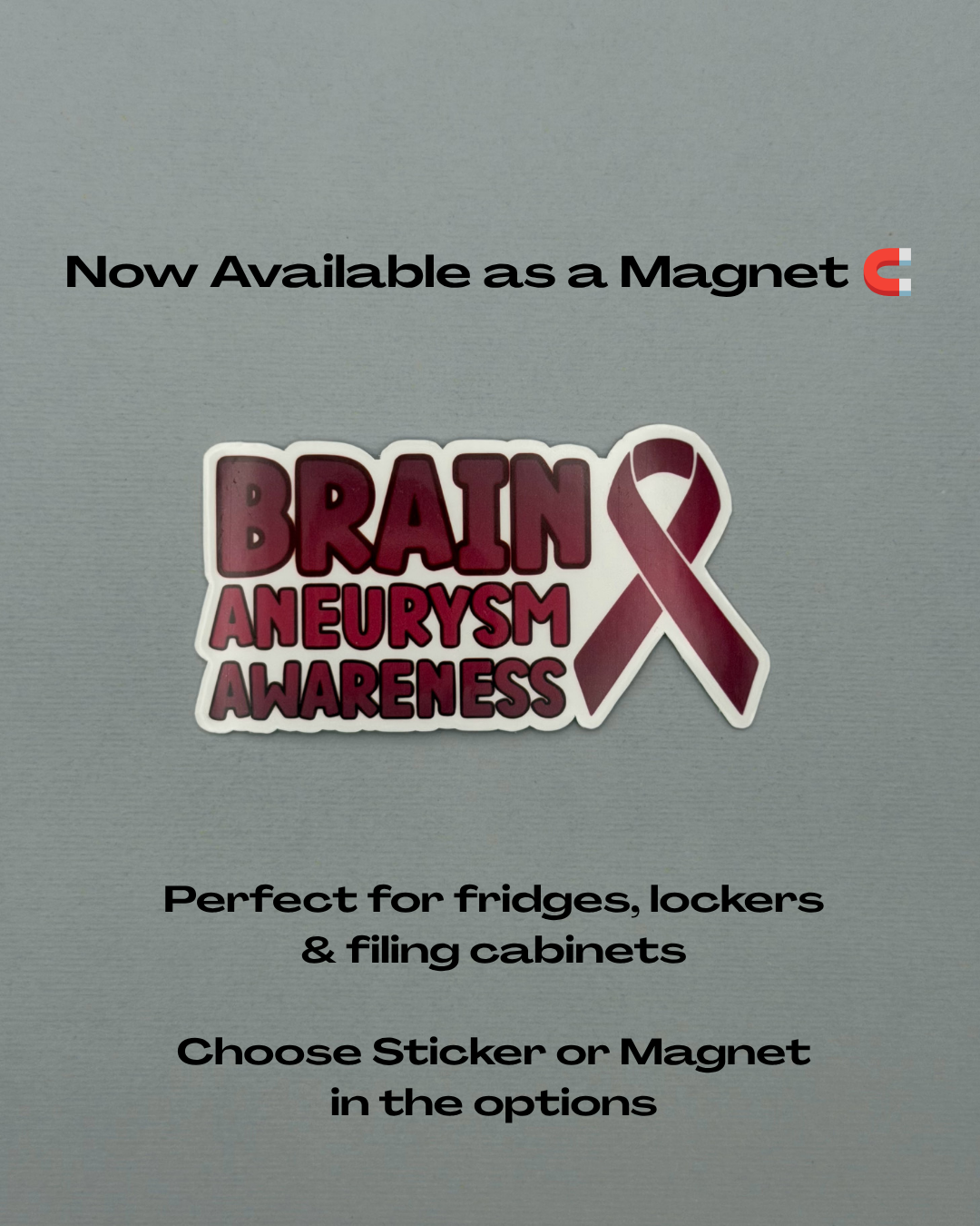 Brain Aneurysm Awareness with Ribbon Sticker or Magnet