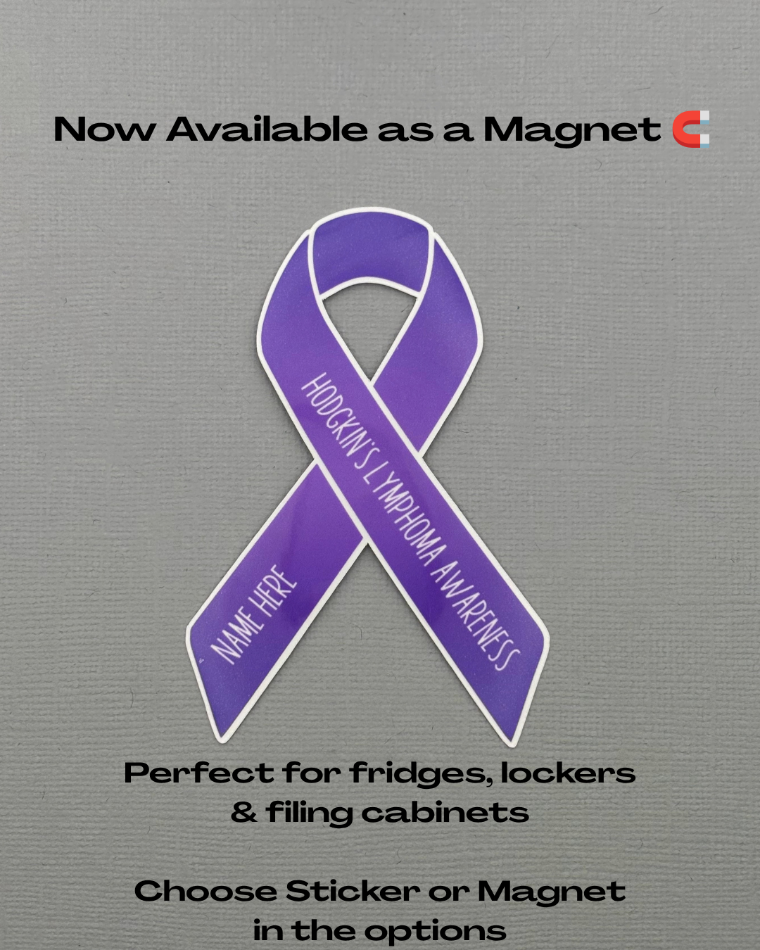 Hodgkin's Lymphoma Awareness Custom Ribbon Sticker or Magnet