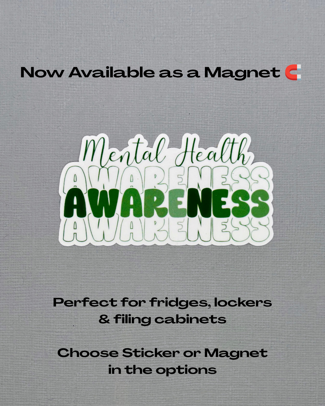 Mental Health Awareness Sticker or Magnet