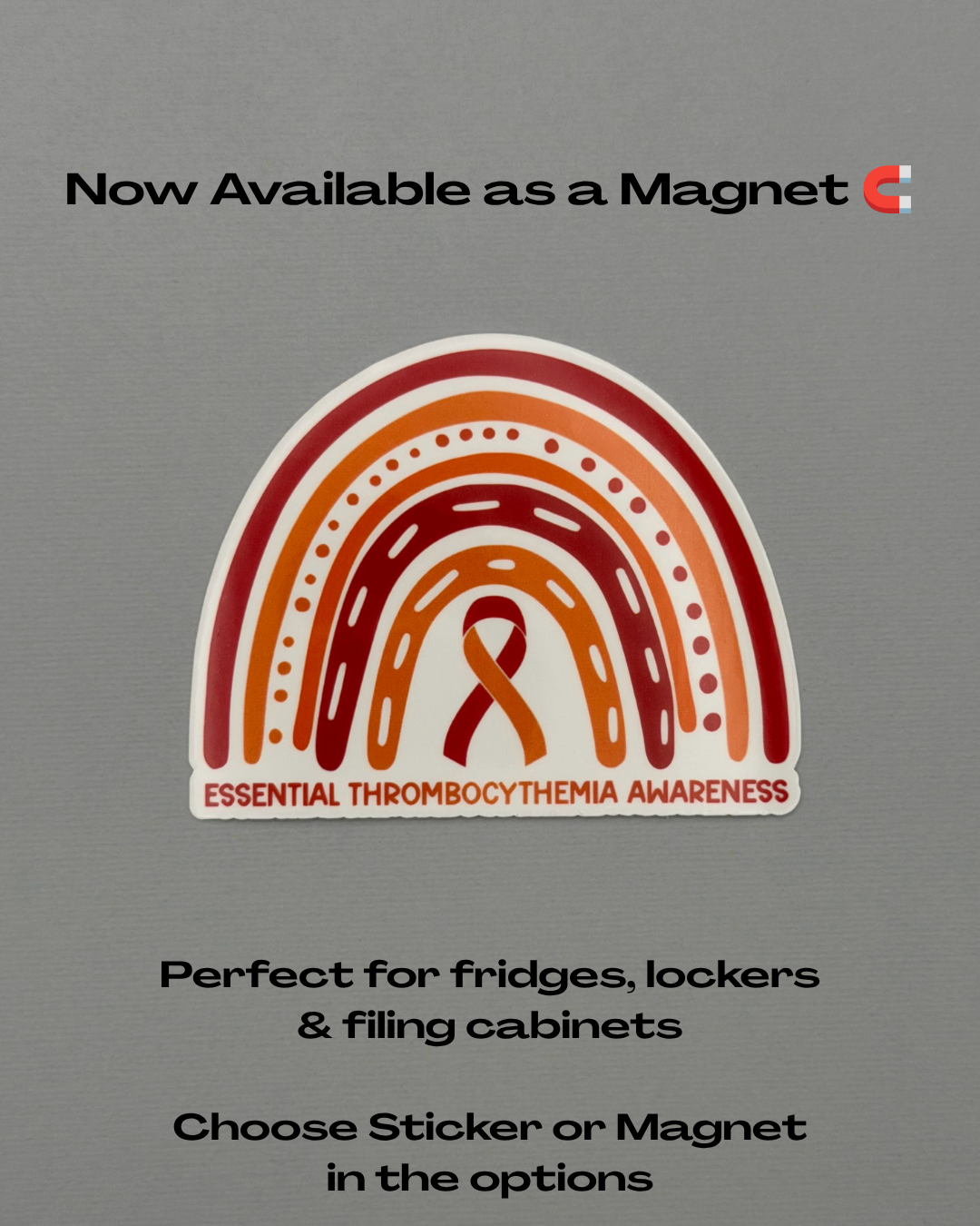 Essential Thrombocythemia Awareness Rainbow Sticker or Magnet | ET