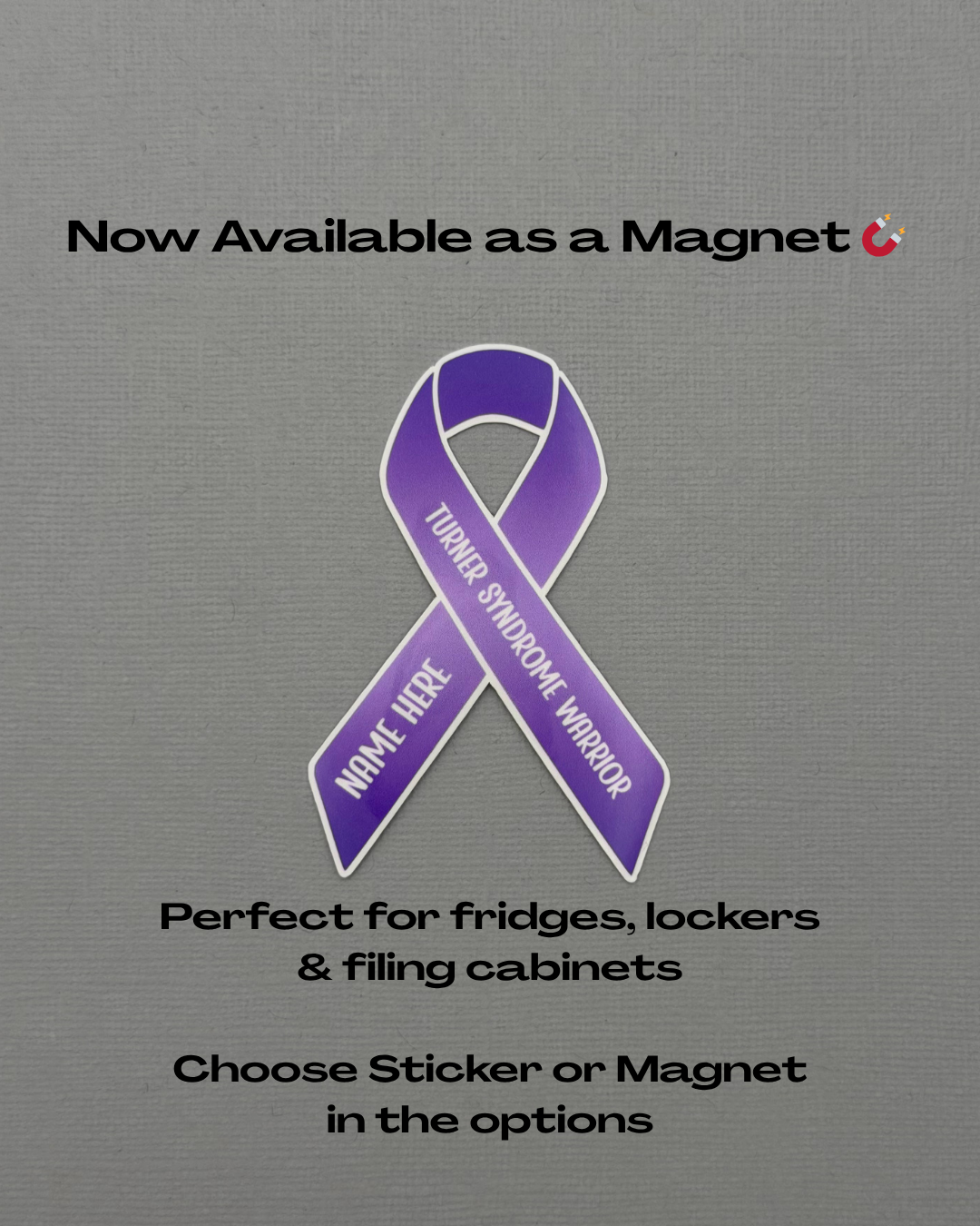 Turner Syndrome Warrior Custom Ribbon Sticker or Magnet