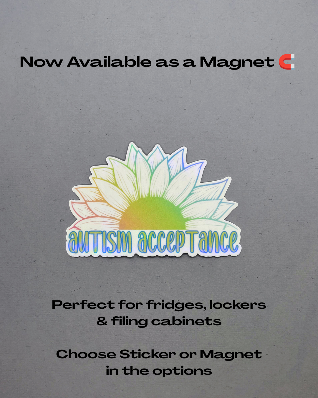 Autism Acceptance Sunflower Holographic Sticker or Magnet