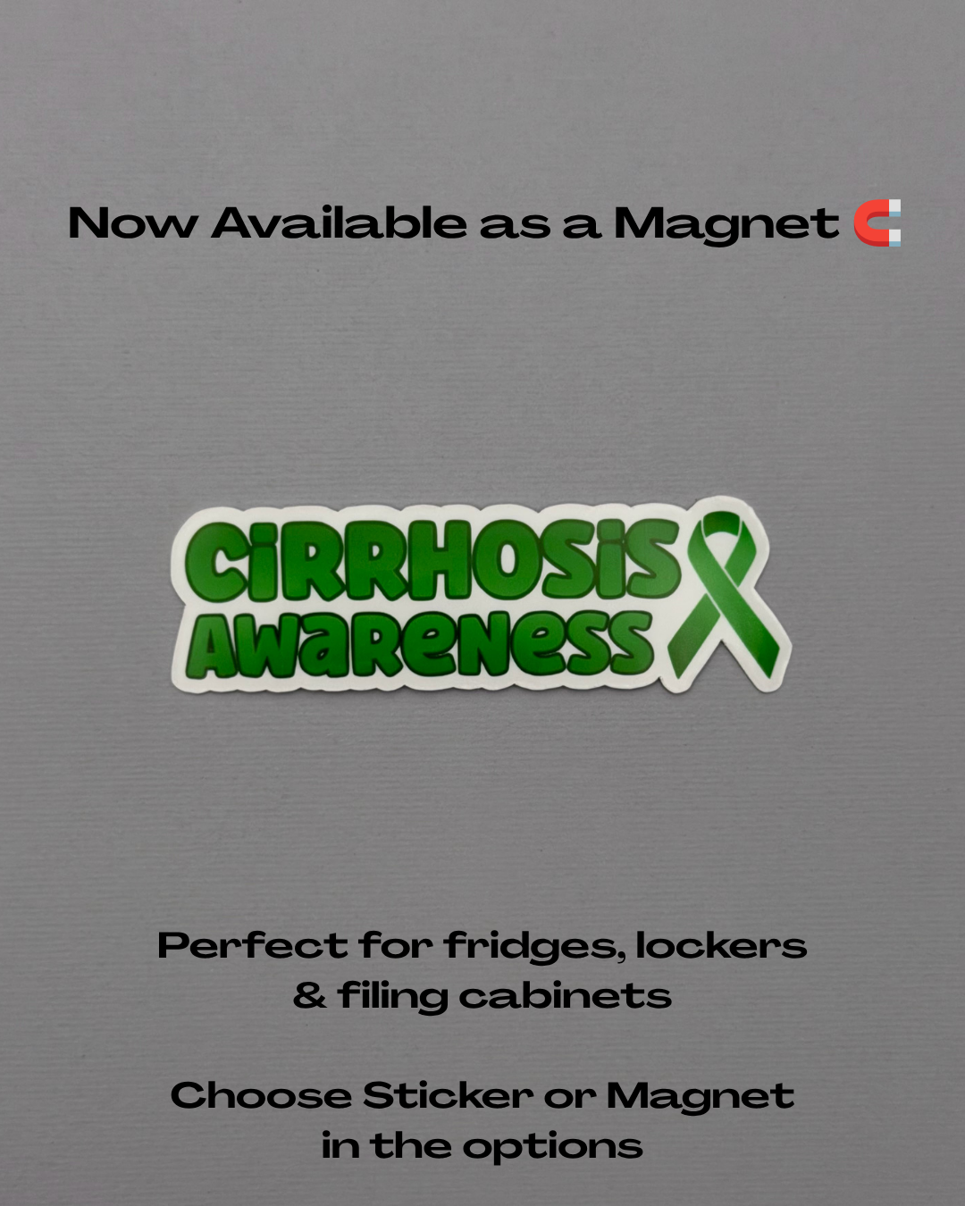 Cirrhosis Awareness with Ribbon Sticker or Magnet
