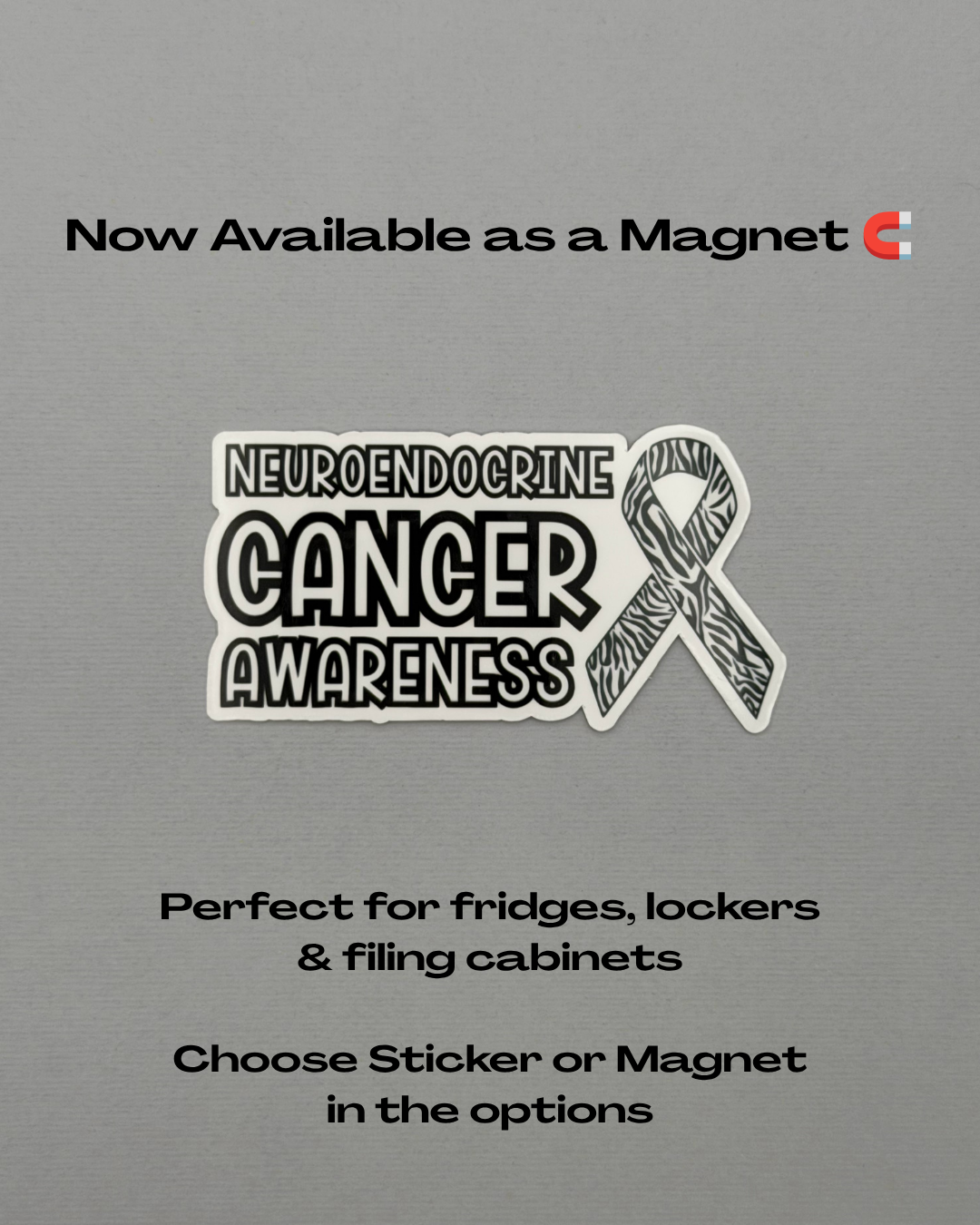 Neuroendocrine Cancer Awareness with Ribbon Sticker or Magnet