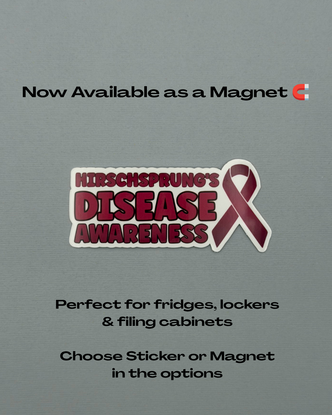 Hirschsprung's Disease Awareness with Ribbon Sticker or Magnet