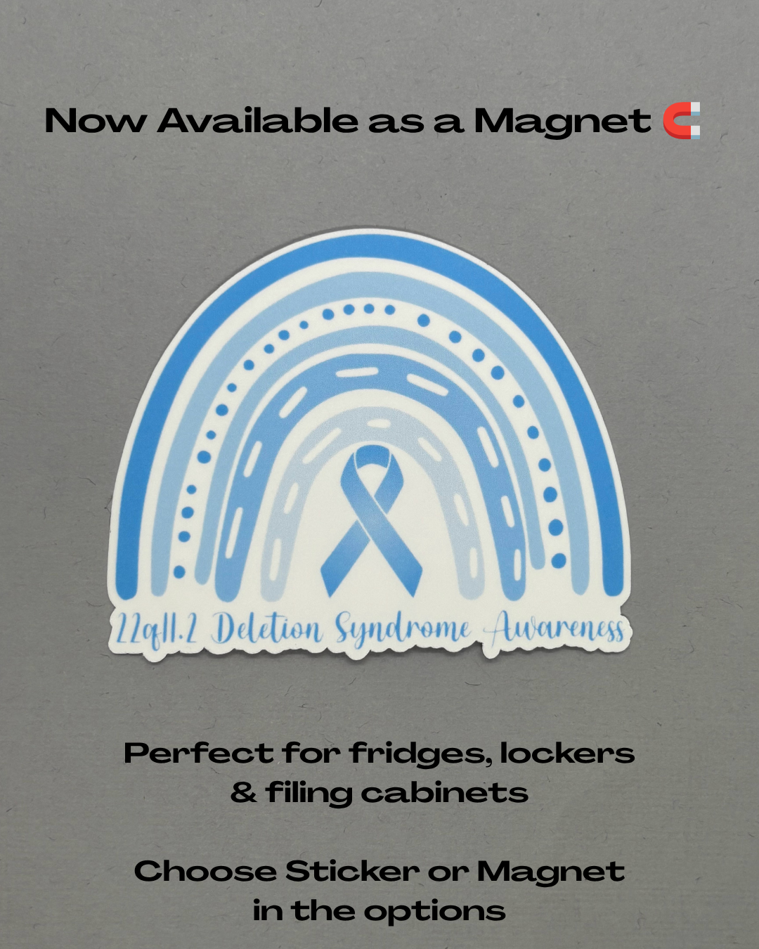22q11.2 Deletion Syndrome Awareness Rainbow Sticker or Magnet
