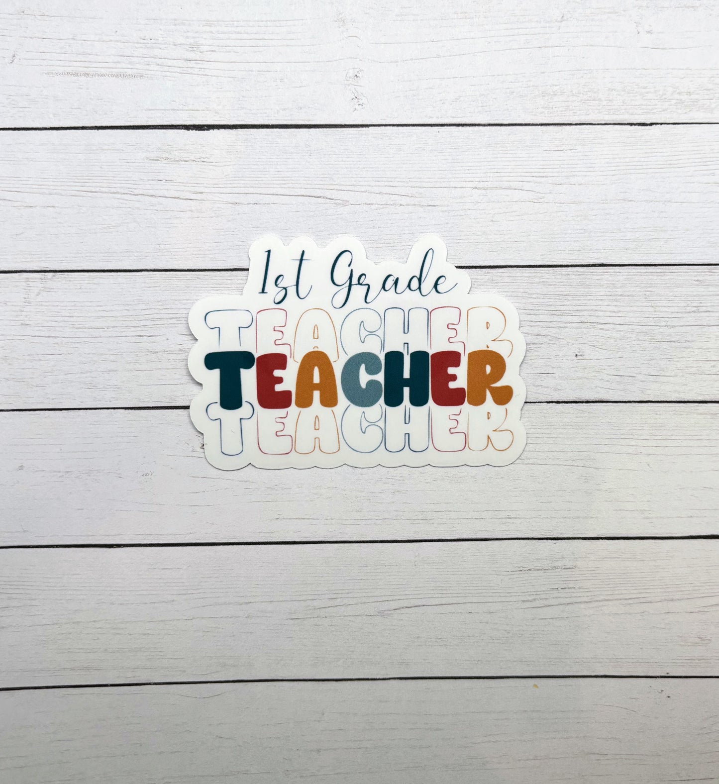 1st Grade Teacher Sticker