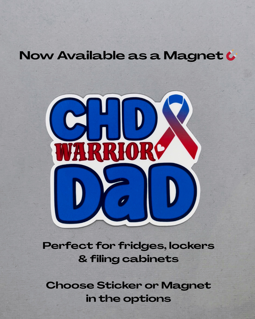 CHD Warrior Dad Sticker or Magnet