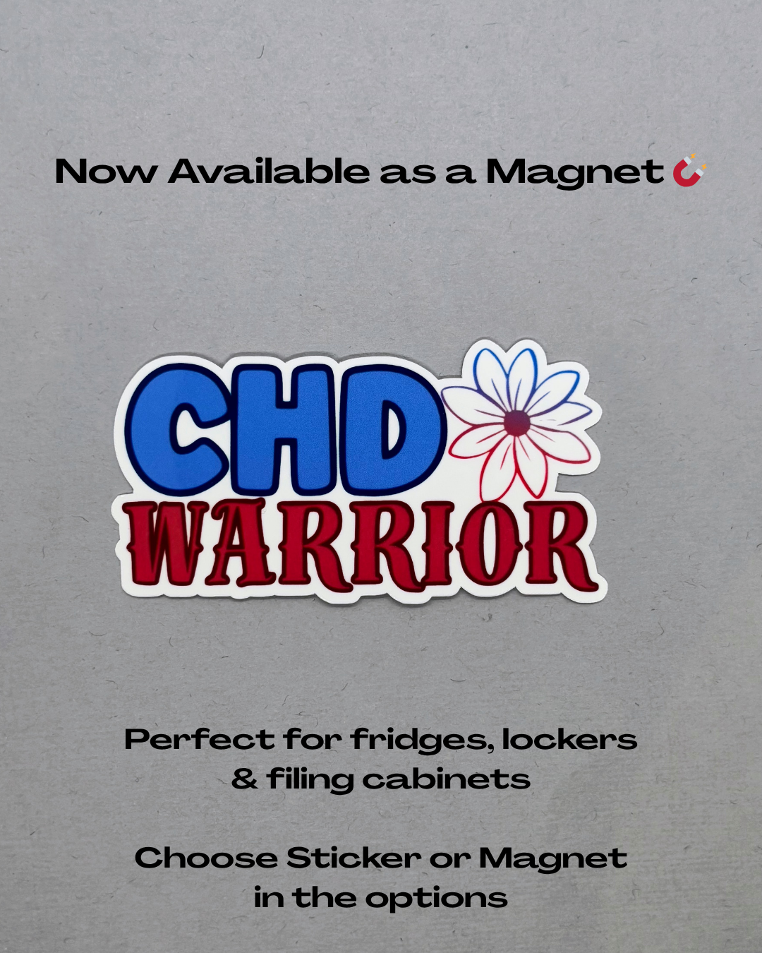 CHD Warrior with Flower Sticker or Magnet