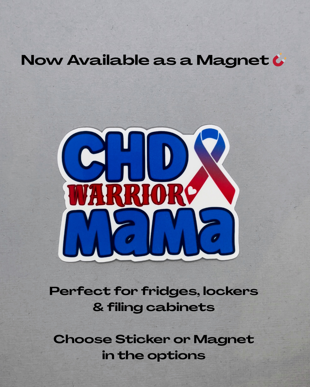 CHD Warrior Mama Sticker or Magnet