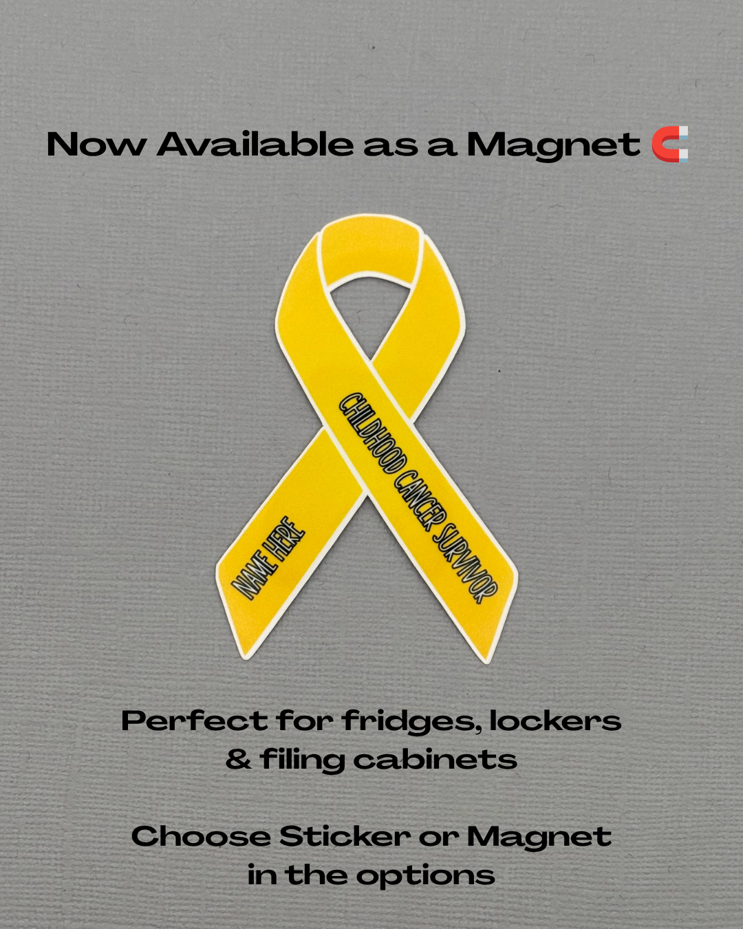 Childhood Cancer Survivor Custom Ribbon Sticker or Magnet