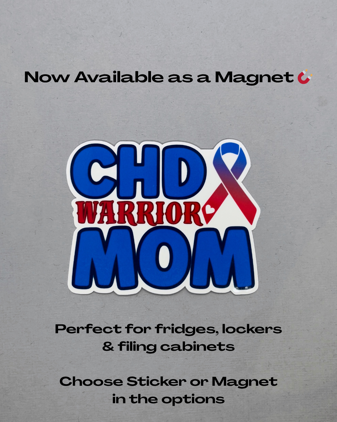 CHD Warrior Mom Sticker or Magnet