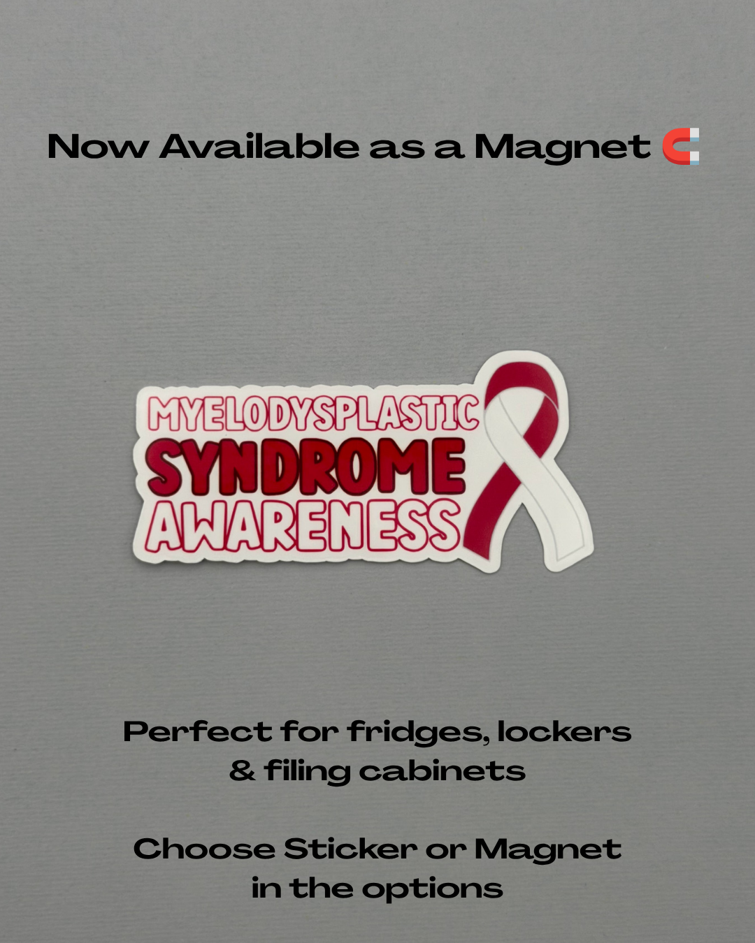 Myelodysplastic Syndrome Awareness with Ribbon Sticker or Magnet