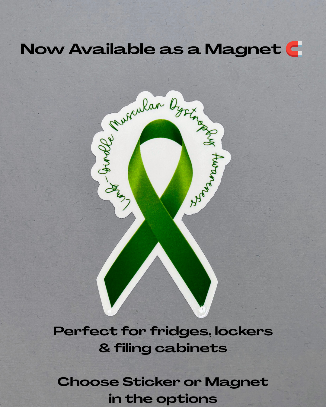 Limb-Girdle Muscular Dystrophy Awareness Ribbon Sticker or Magnet